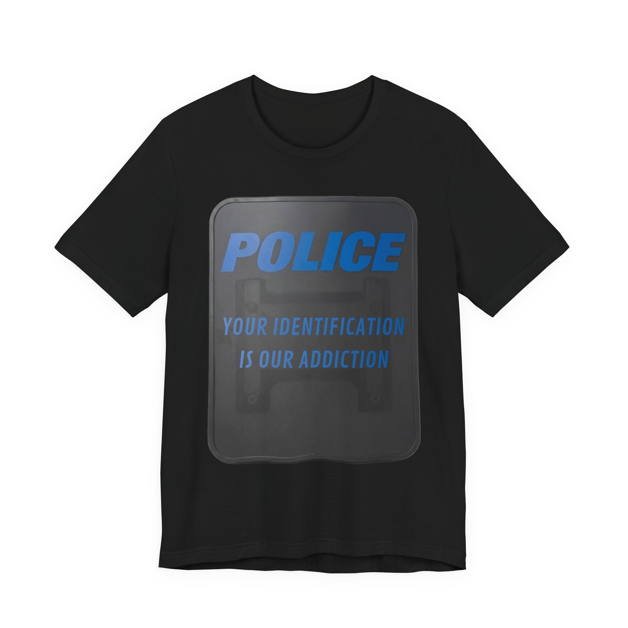 Riot Shield: Your Identification is Our Addiction