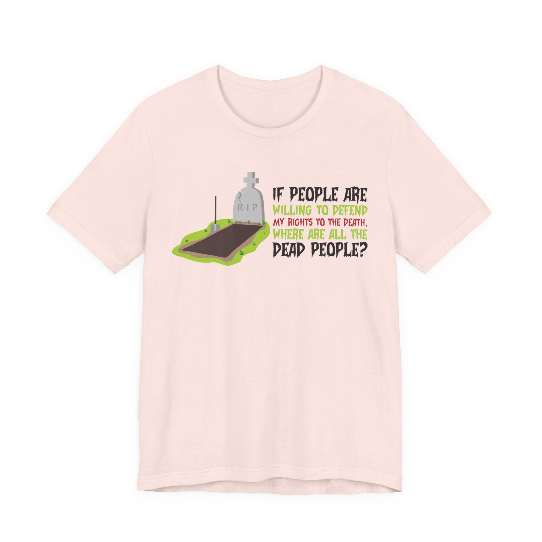 Where are the Dead People - Defending My Rights