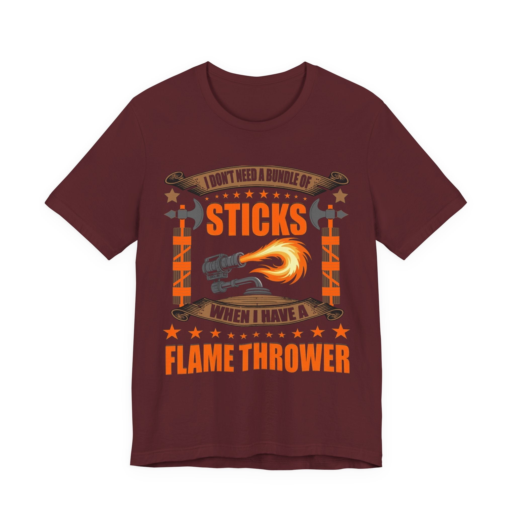 Flamethrower > Sticks
