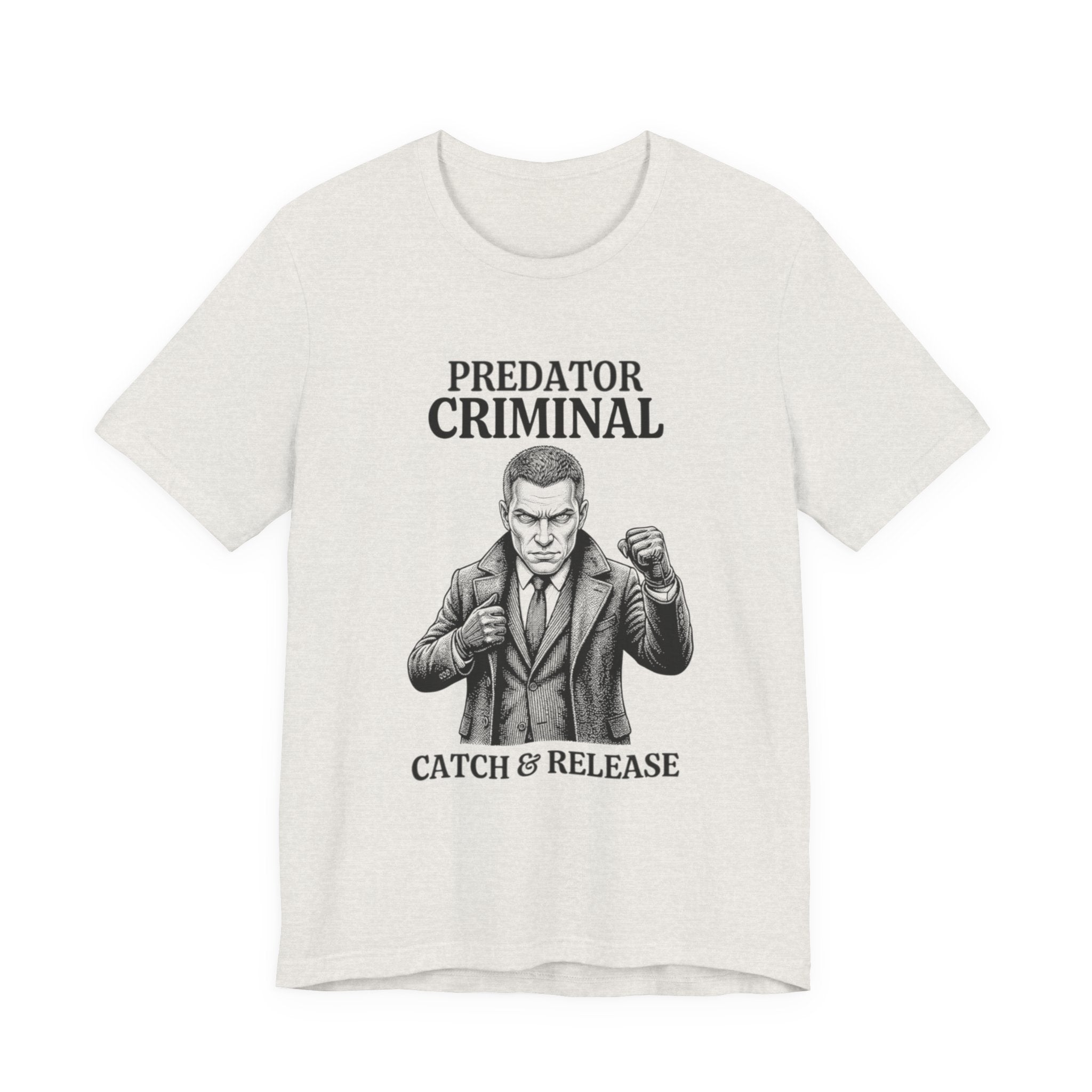 Predator Criminal - Catch & Release
