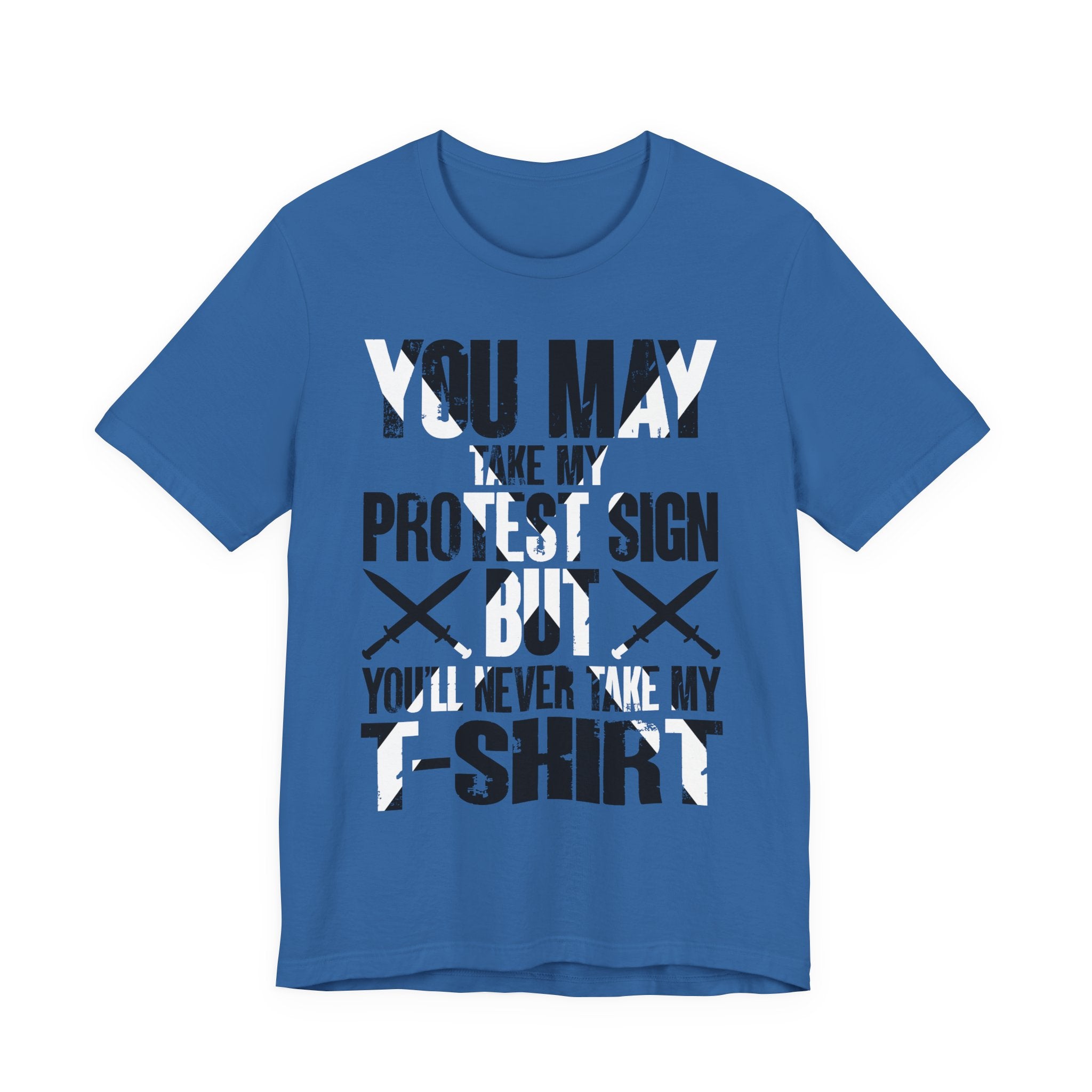 Never Take My T-shirt
