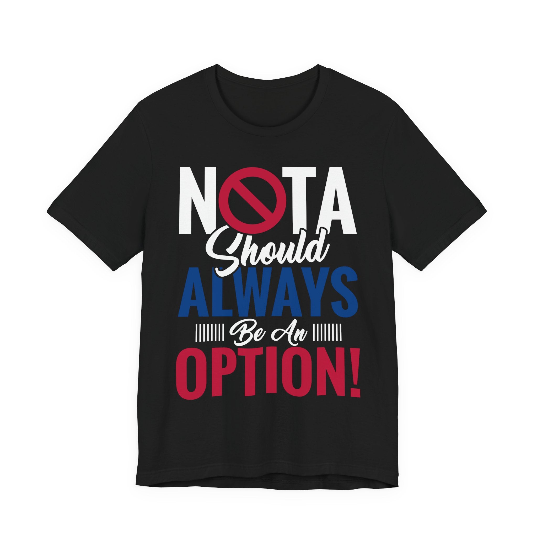 NOTA Should Always Be An Option!