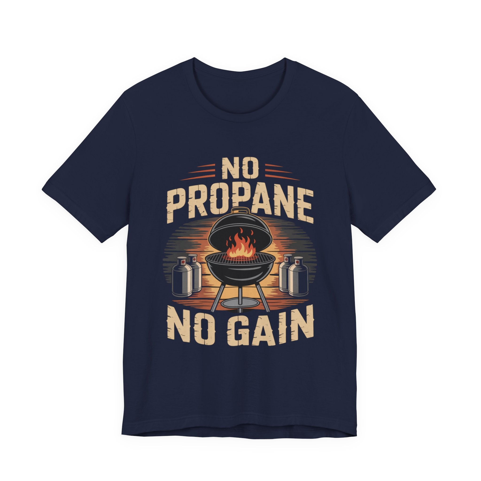 No Propane No Gain