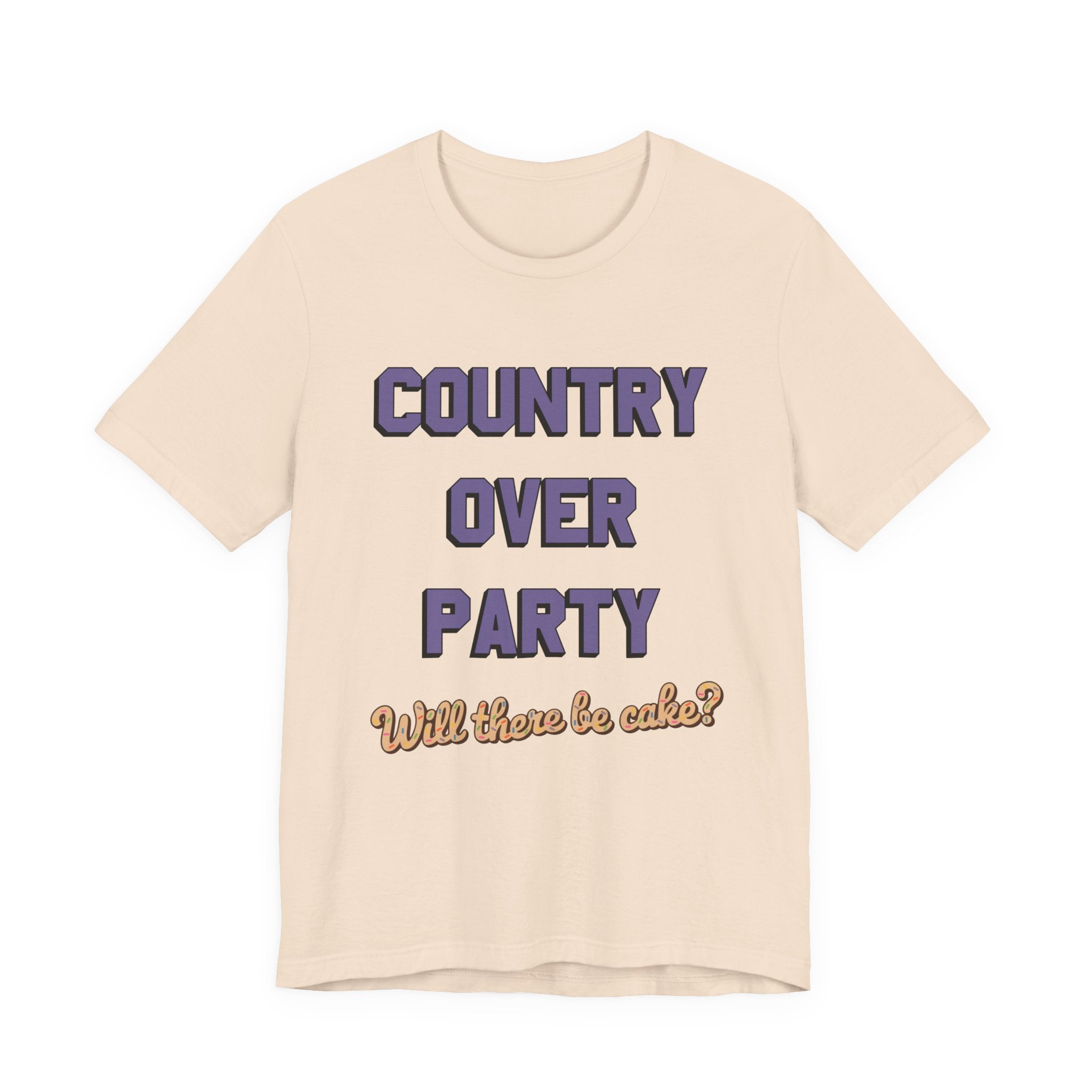 Country Over Party - Will There Be Cake?