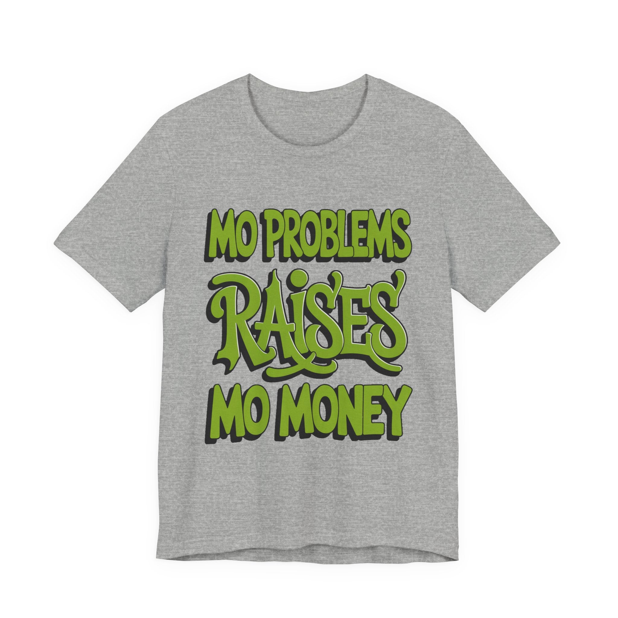 Mo Problems Raises Mo Money