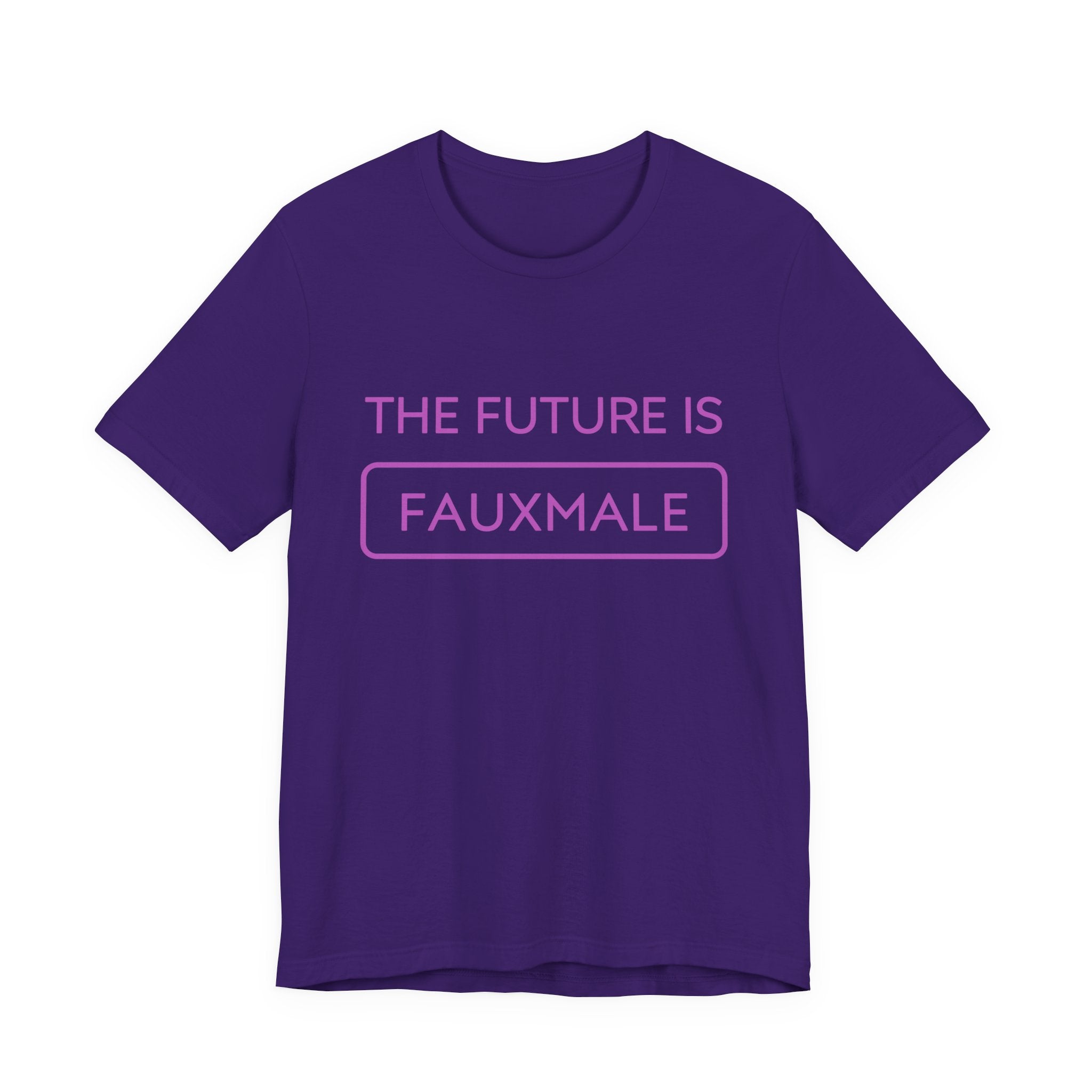 The Future is Fauxmale