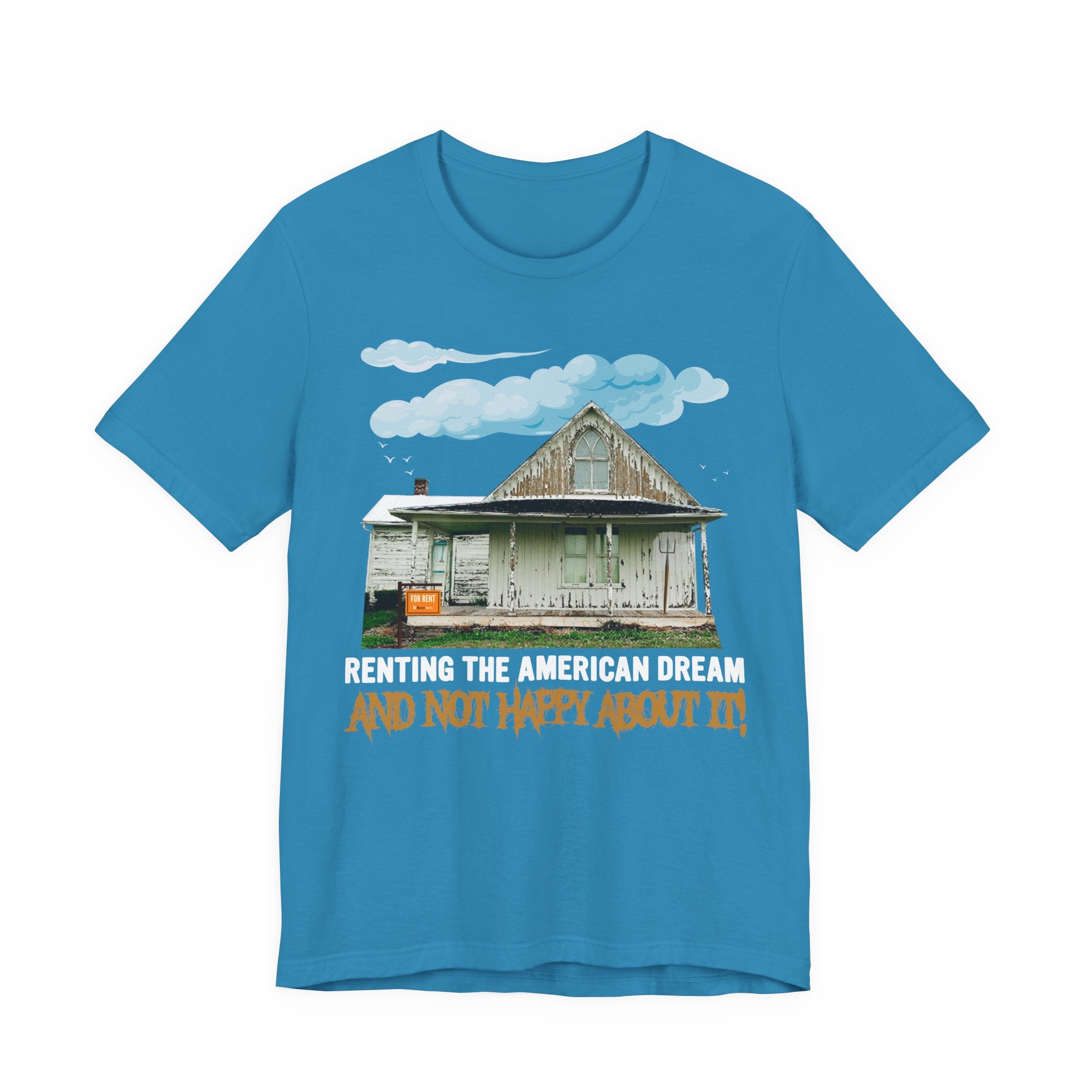 Renting the American Dream - Not Happy