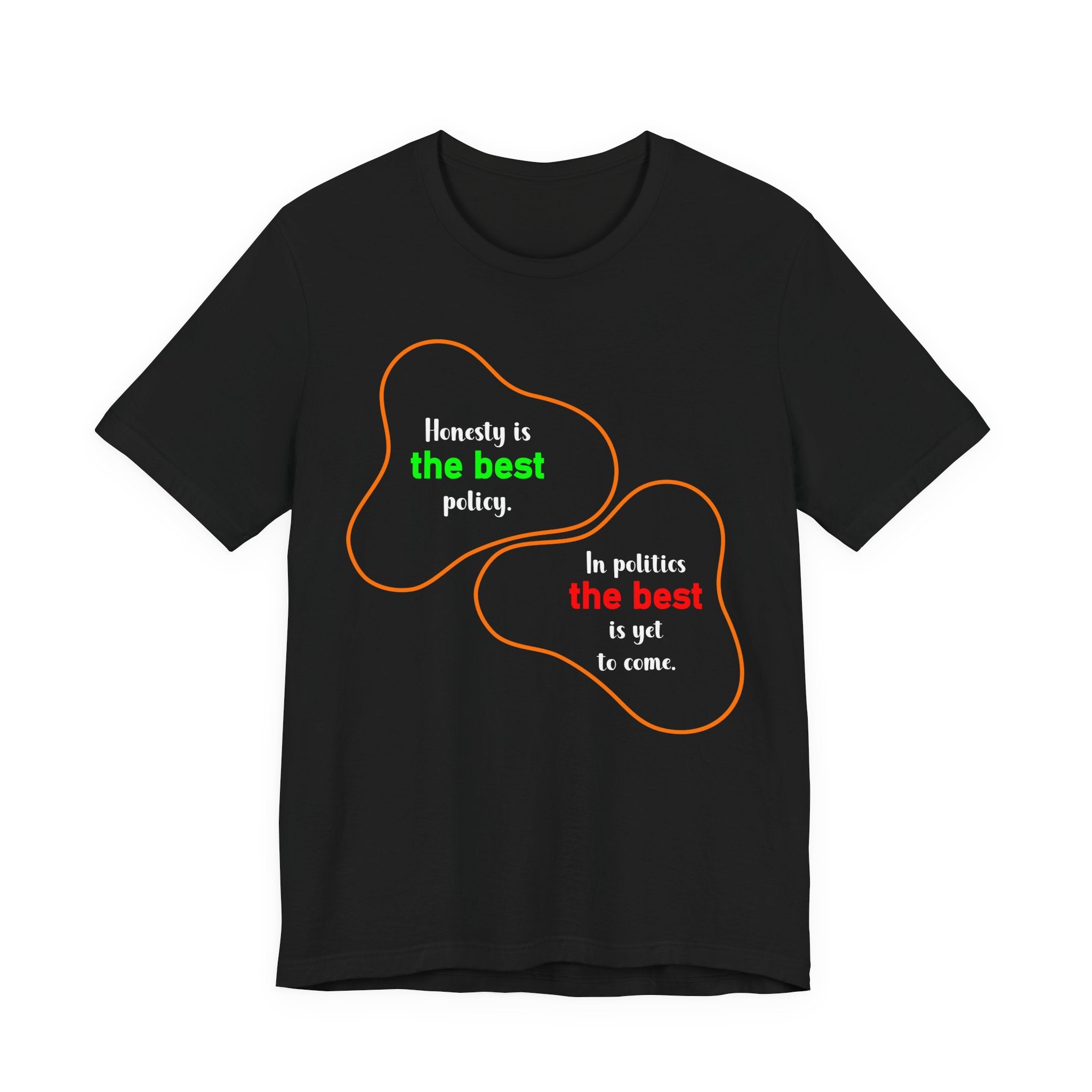 The best - Political tee
