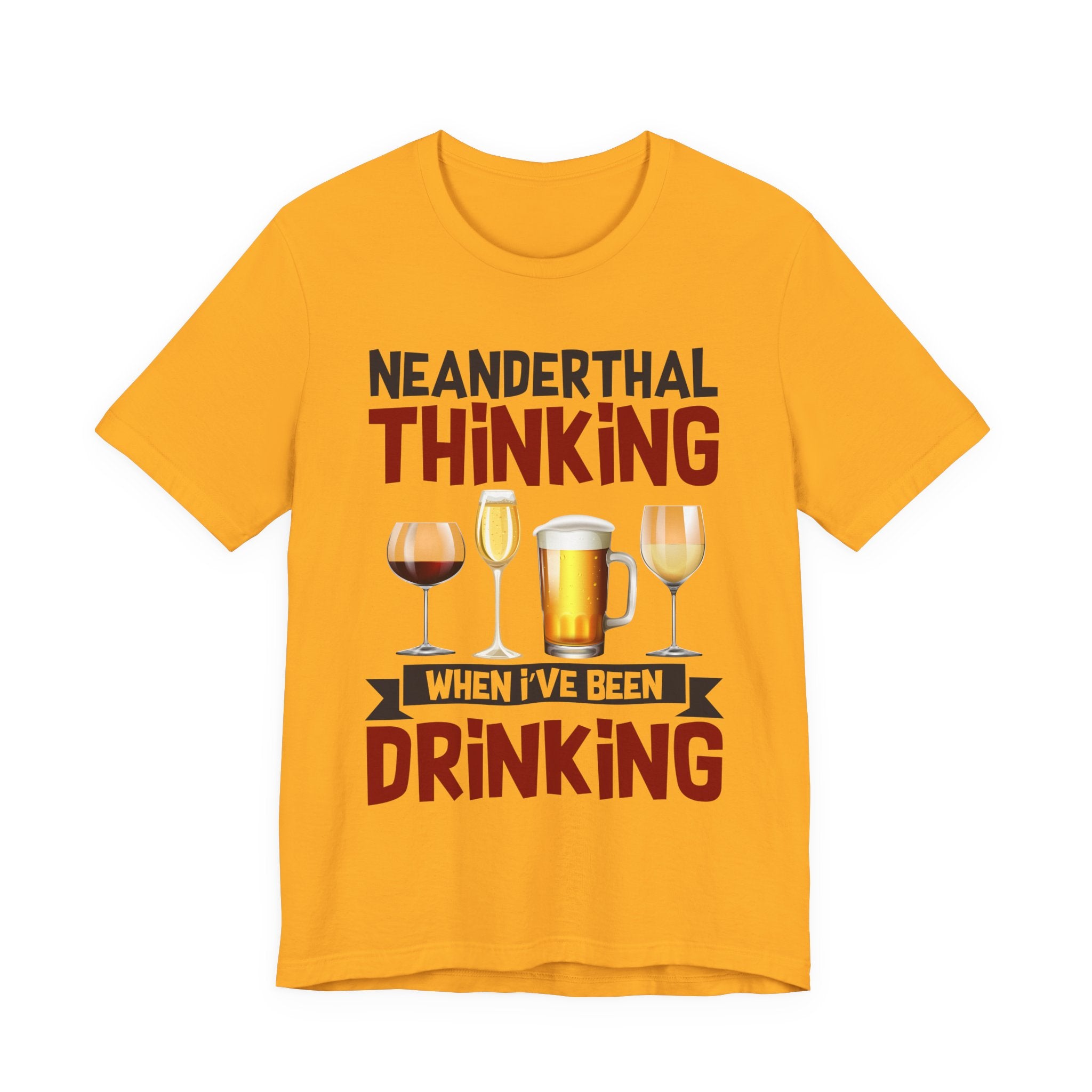 Neanderthal Thinking When I’ve Been Drinking