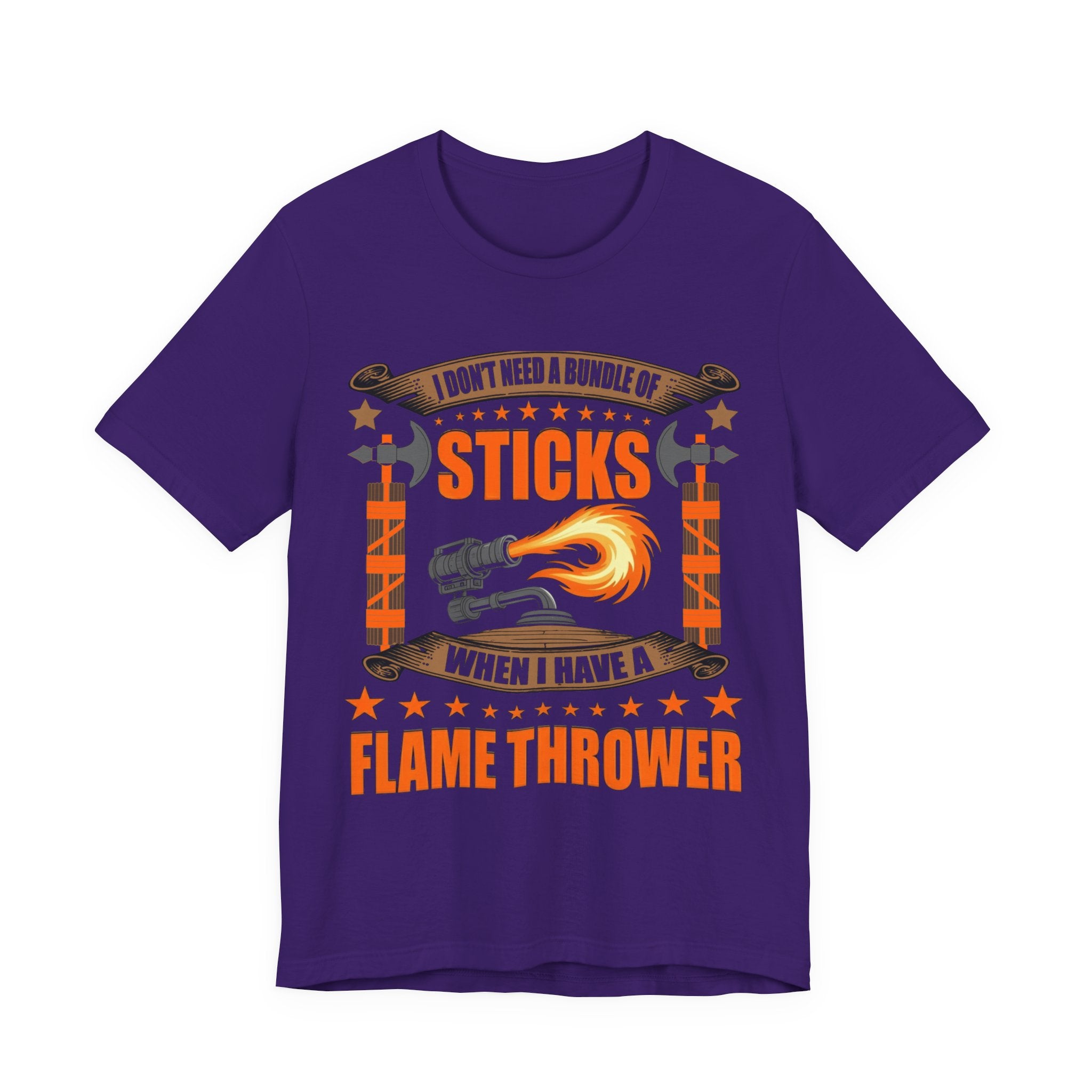 Flamethrower > Sticks