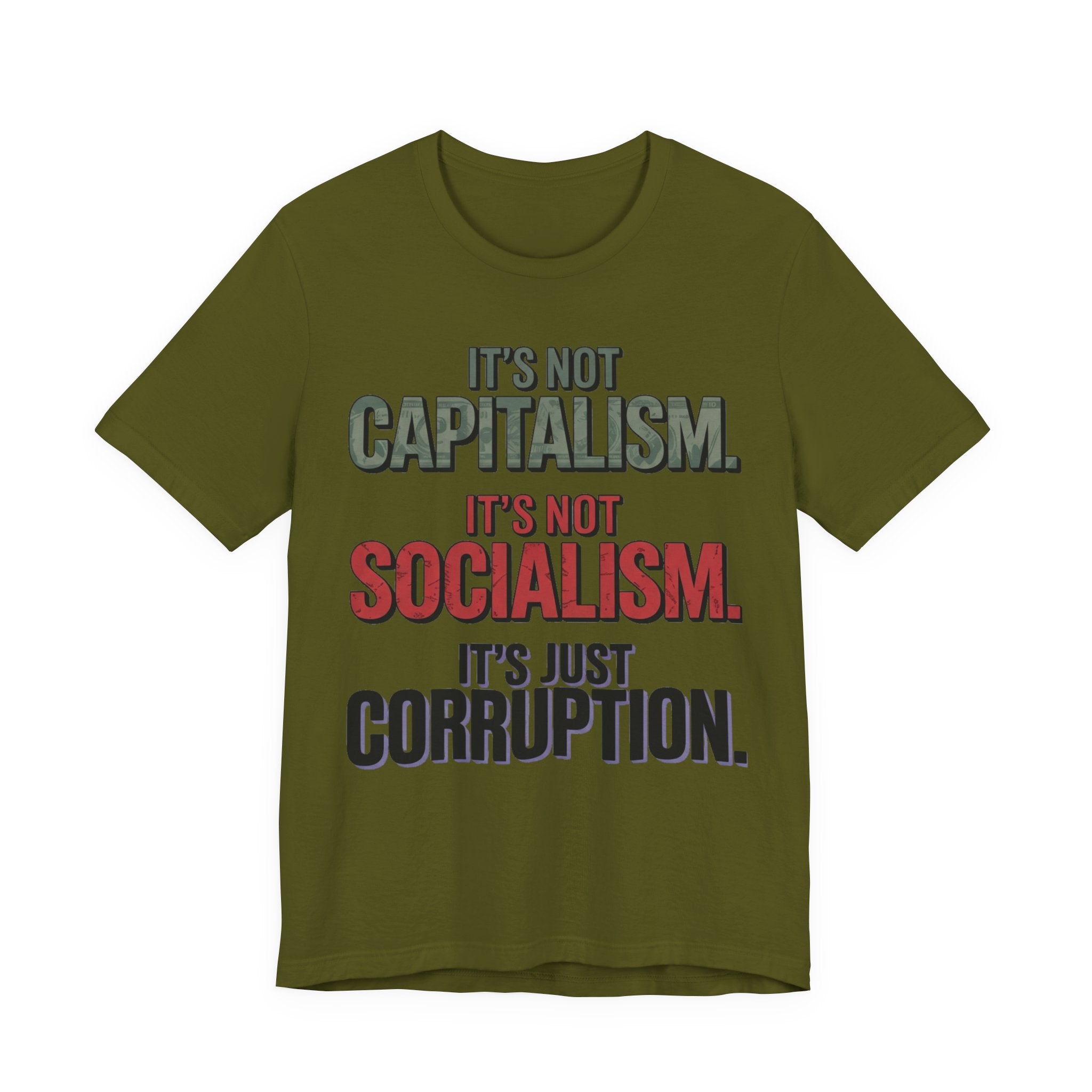 Not Capitalism - Not Socialism - Just Corruption