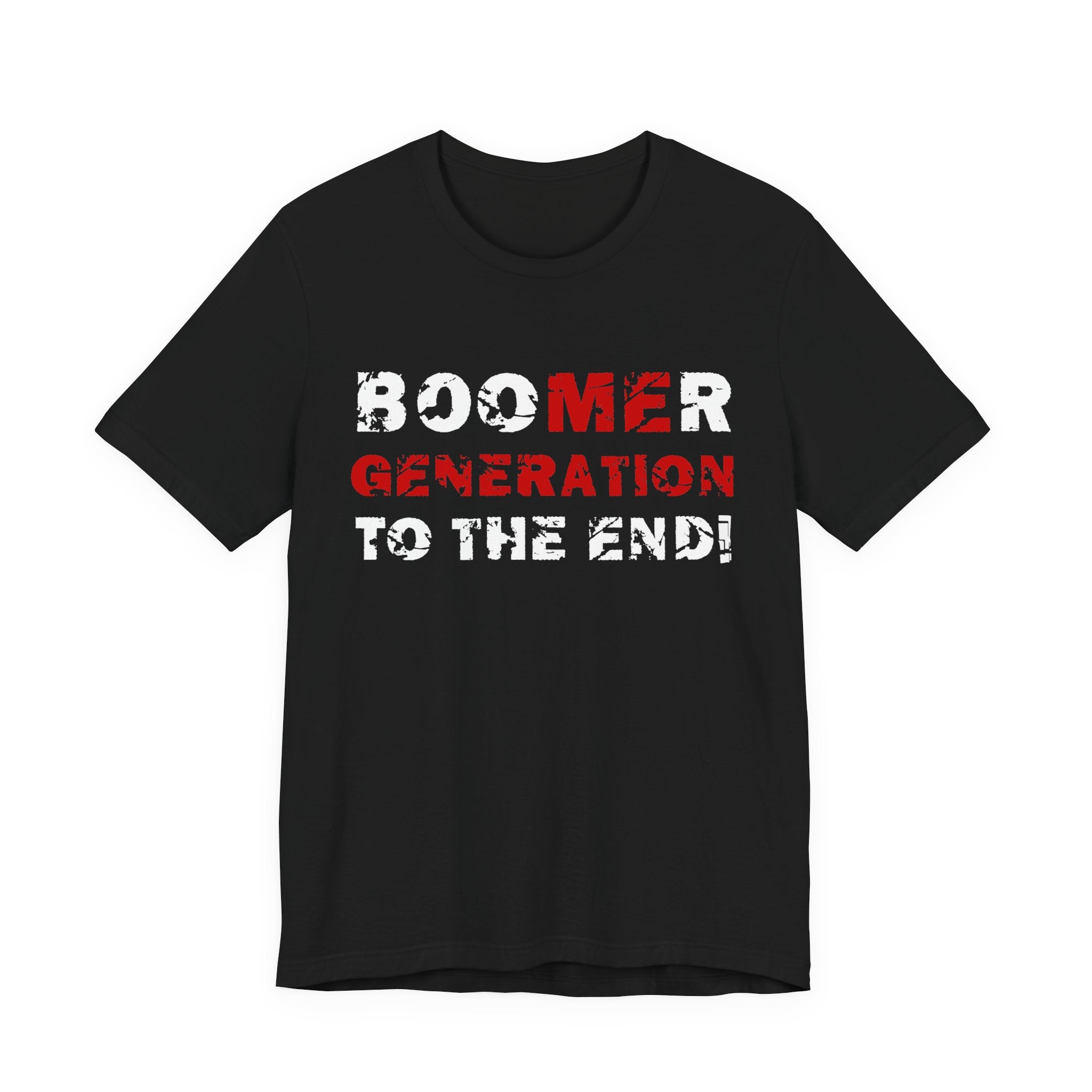 BooMEr GENERATION To The End!