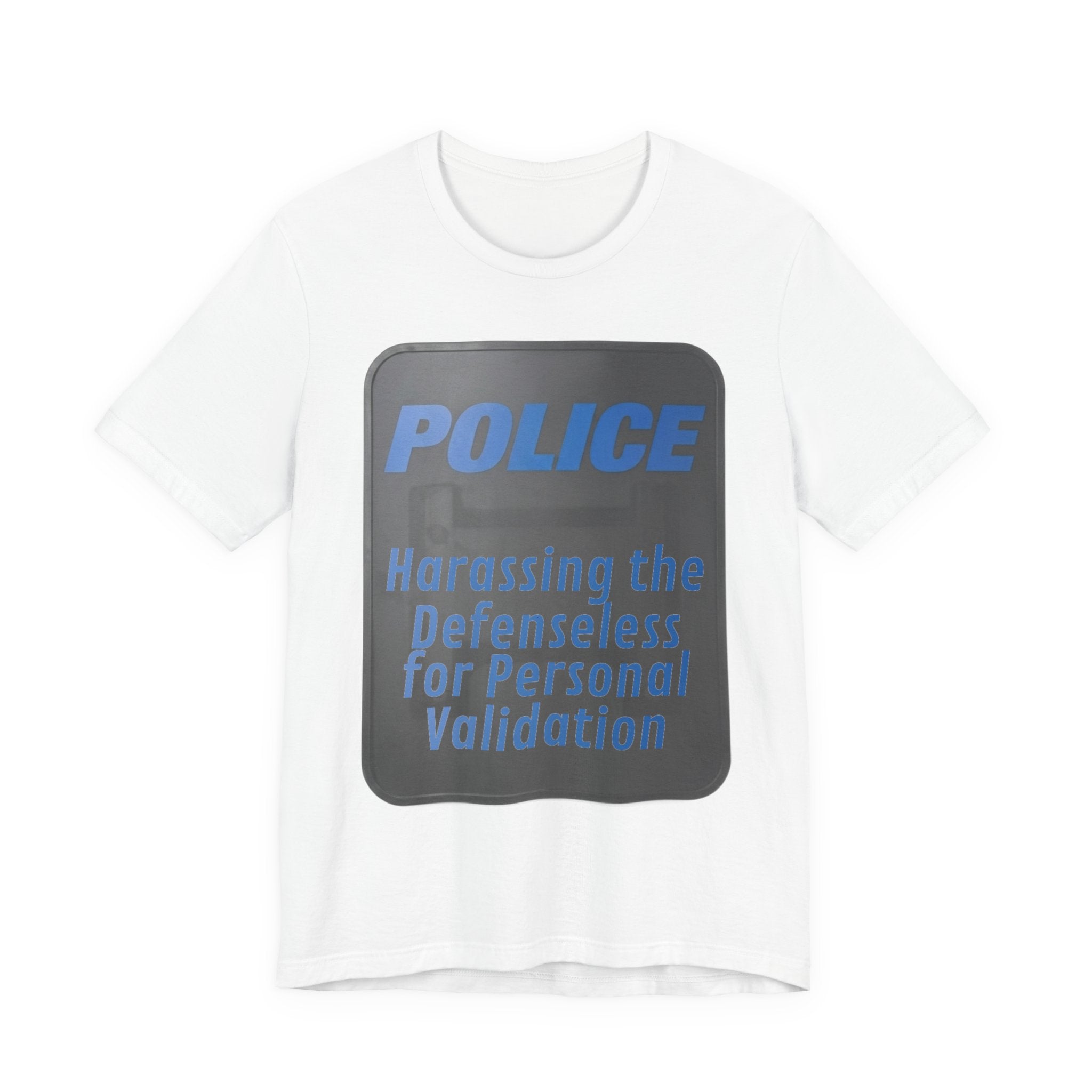 Riot Shield: Harassing the Defenseless for Personal Validation