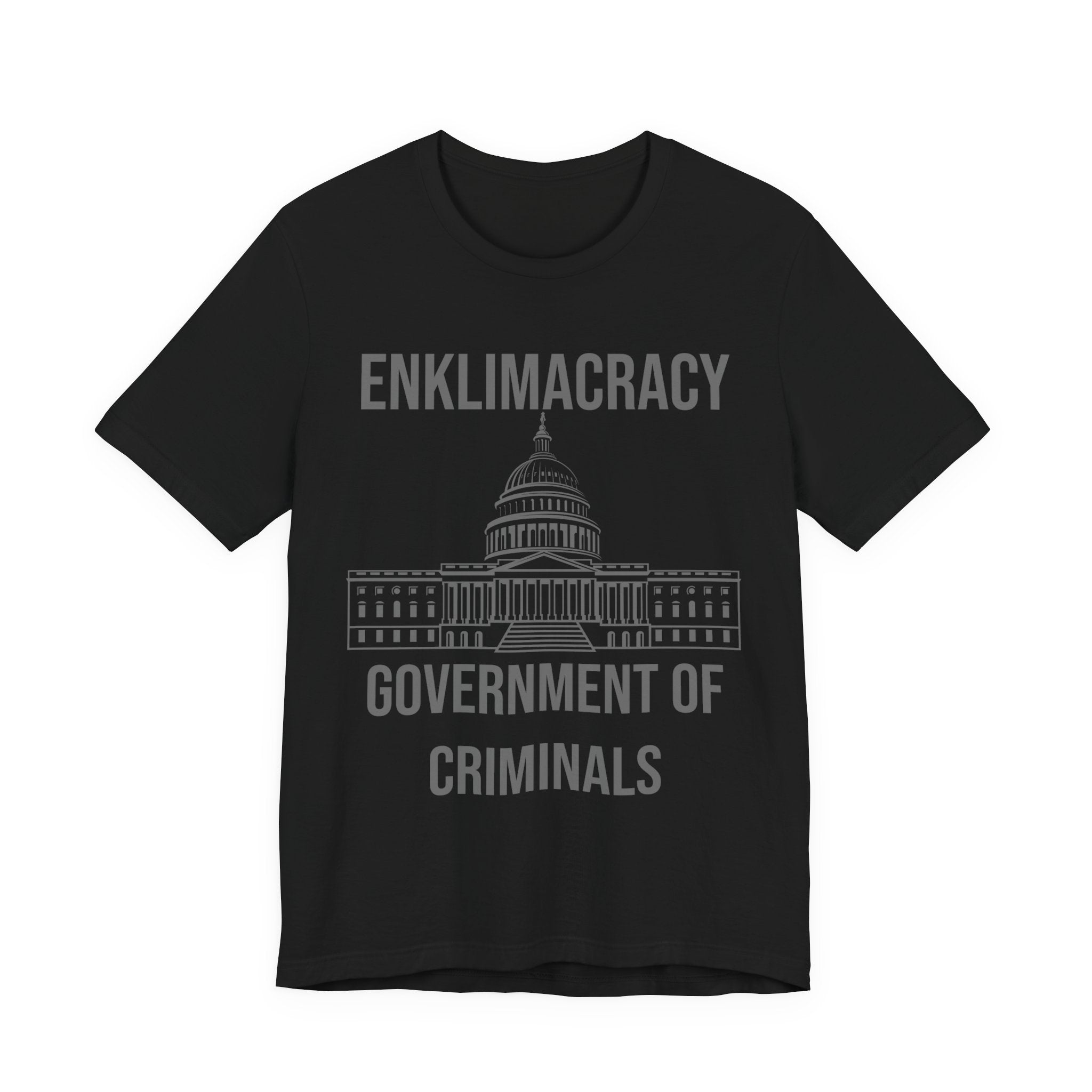 Enklimacracy - Government of Criminals
