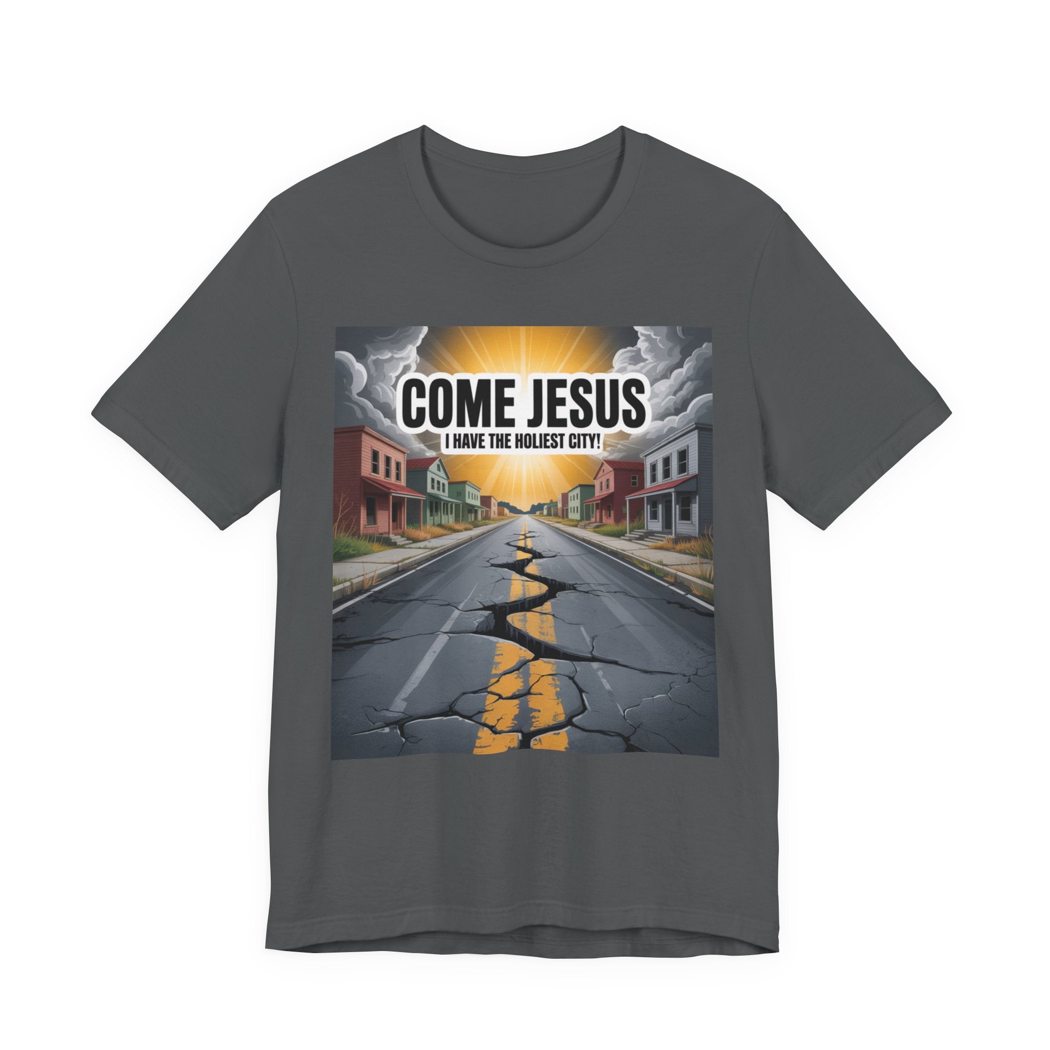 Come Jesus, I Have the Holiest City