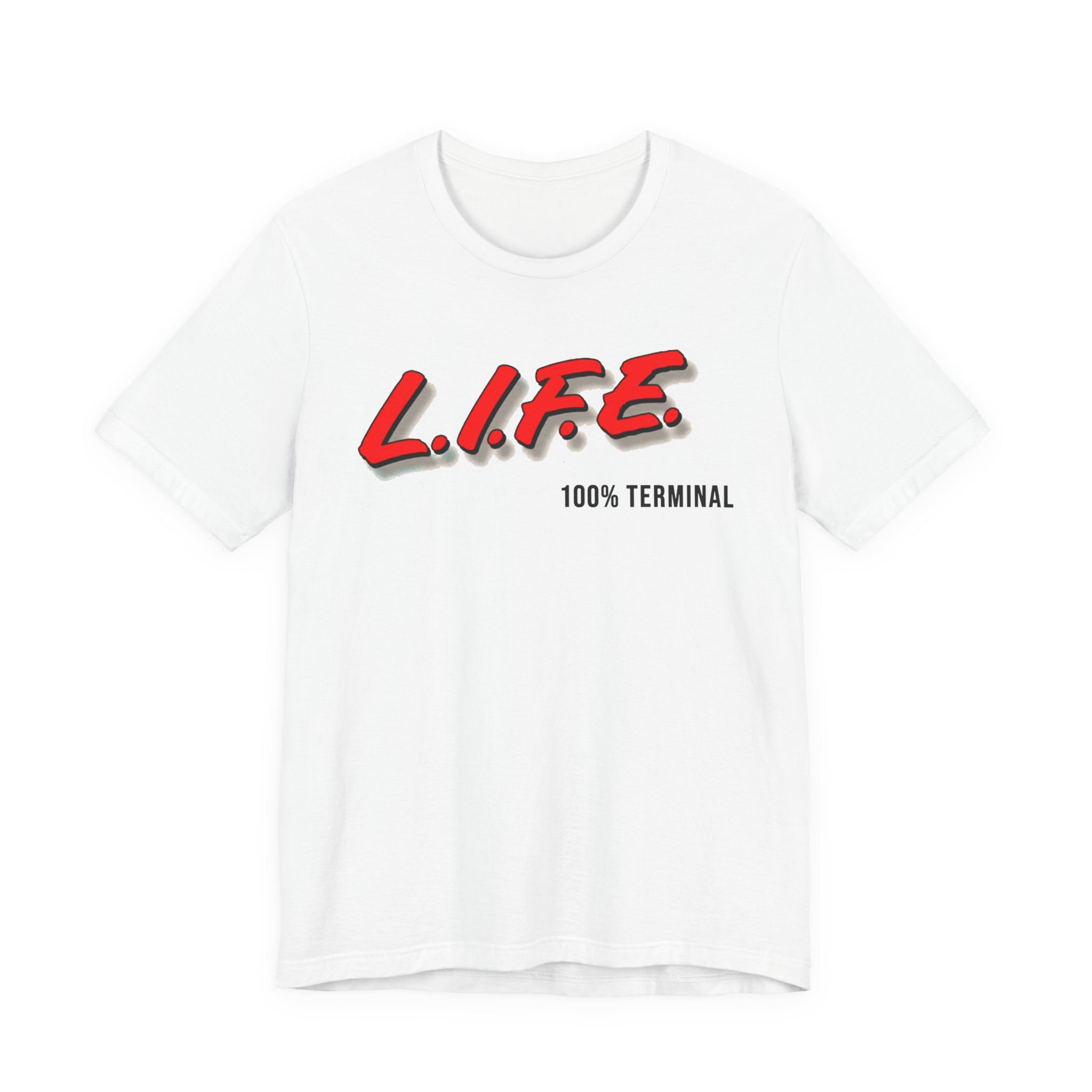 L.I.F.E. - 100% Terminal