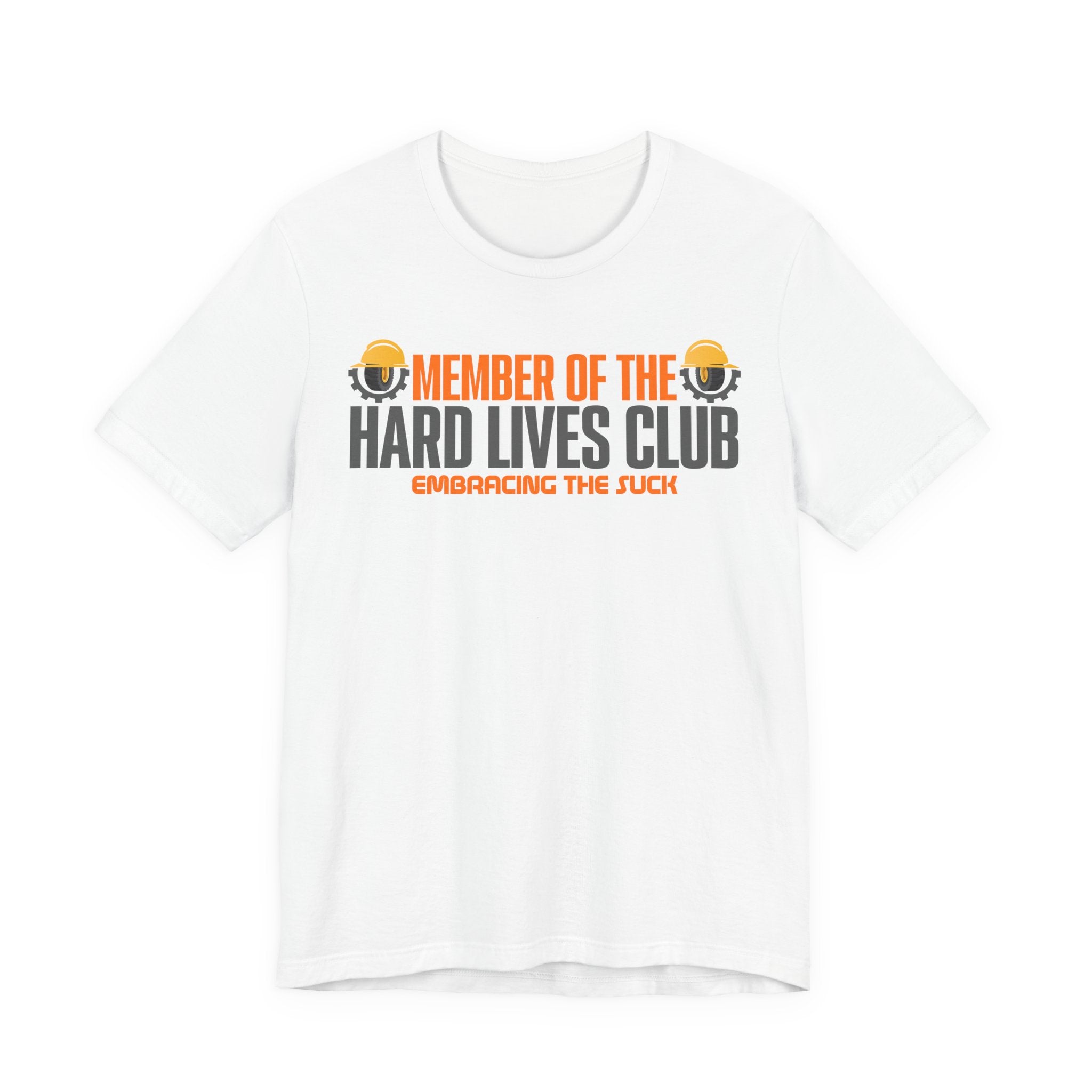 Member of the Hard Lives Club