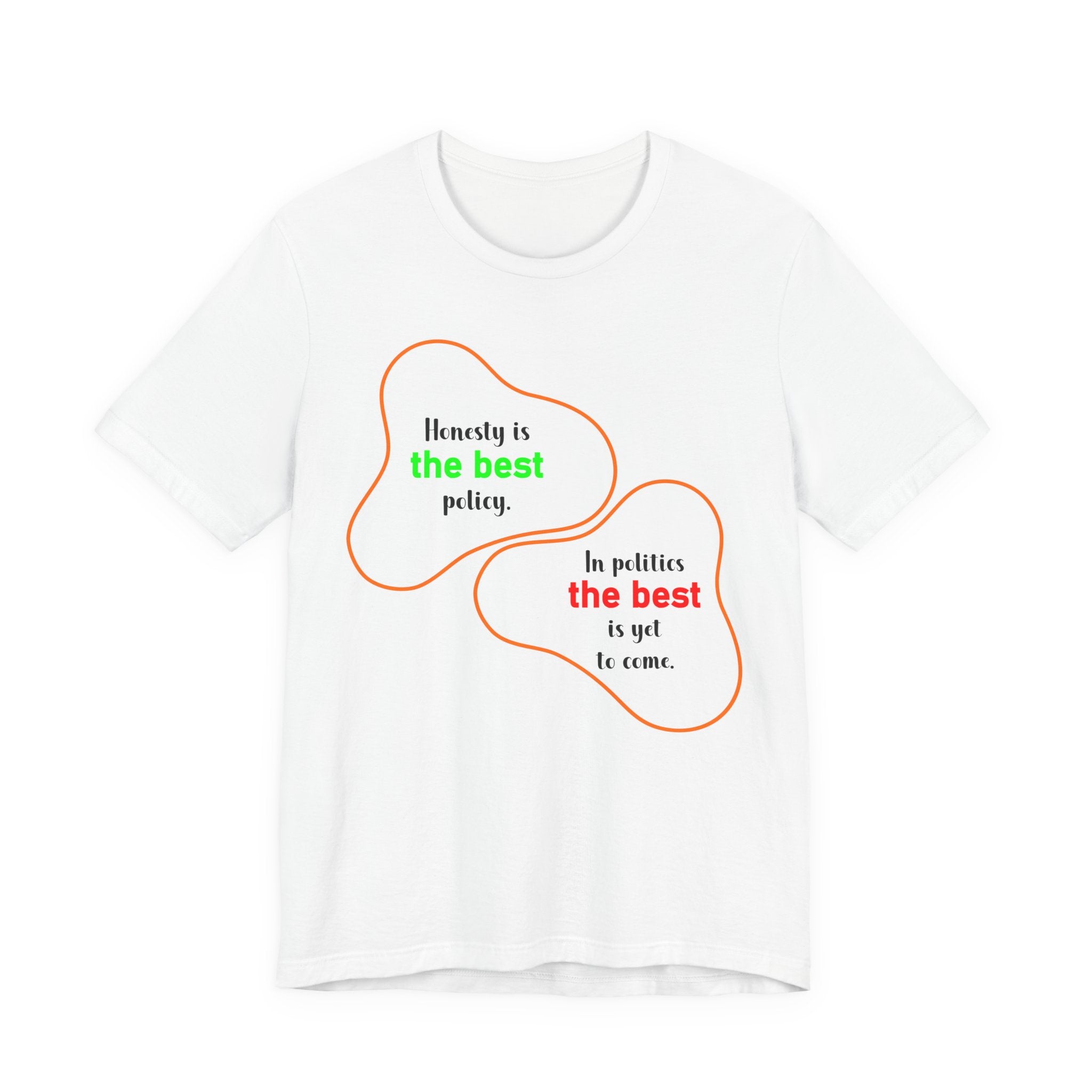 The best - Political tee