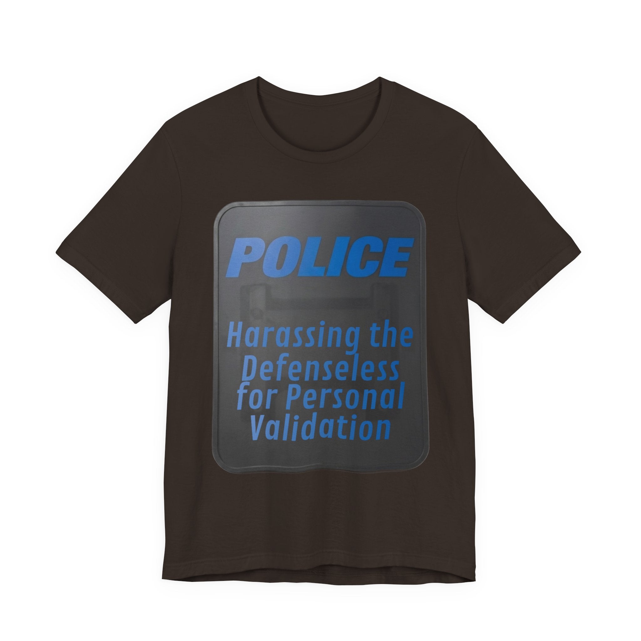 Riot Shield: Harassing the Defenseless for Personal Validation