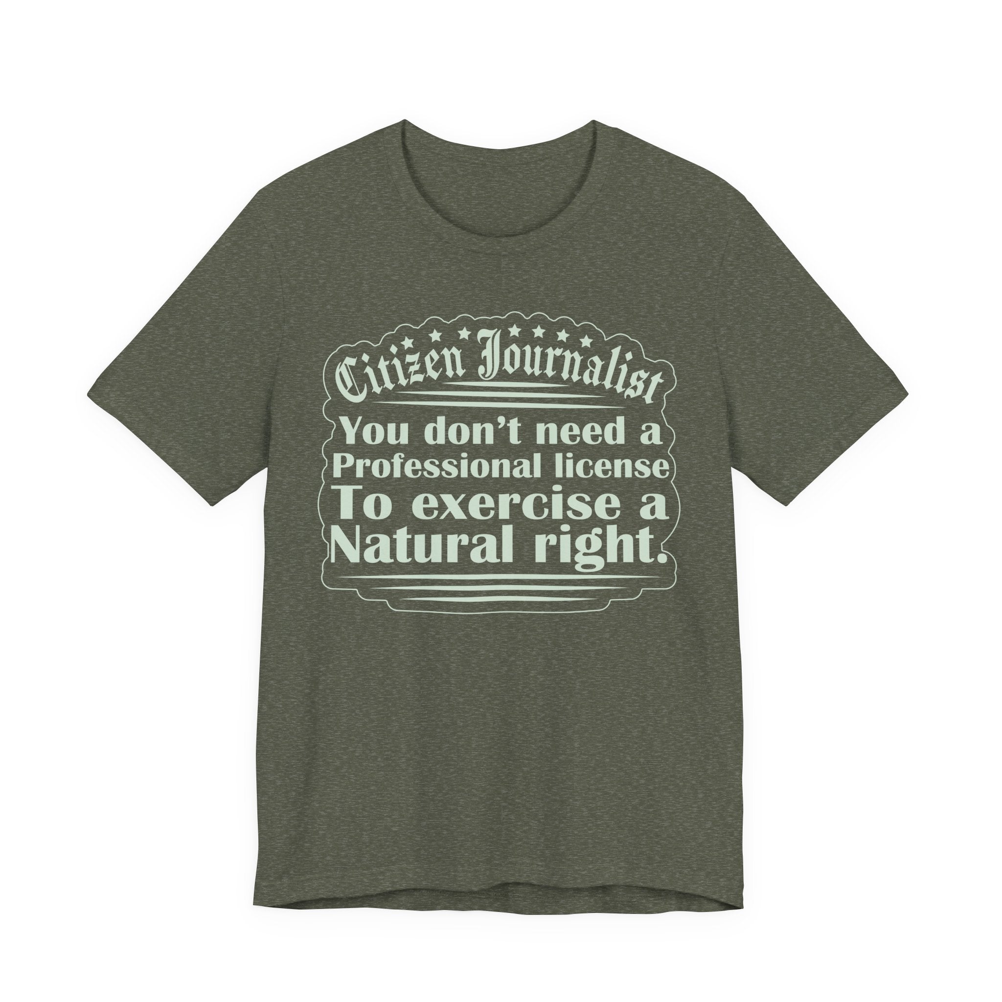 Citizen Journalist - Natural Right