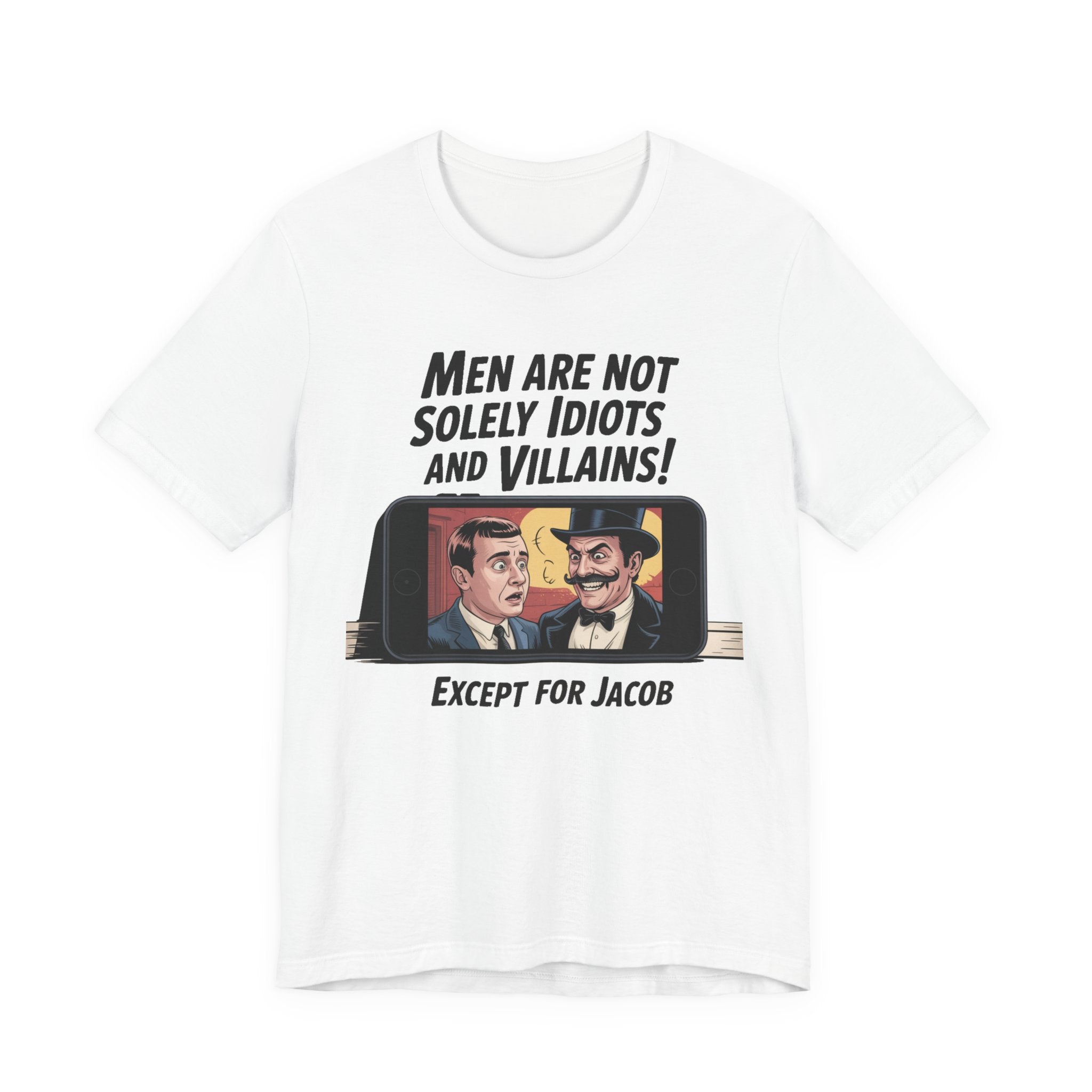 Men Are Not Solely Idiots and Villains!