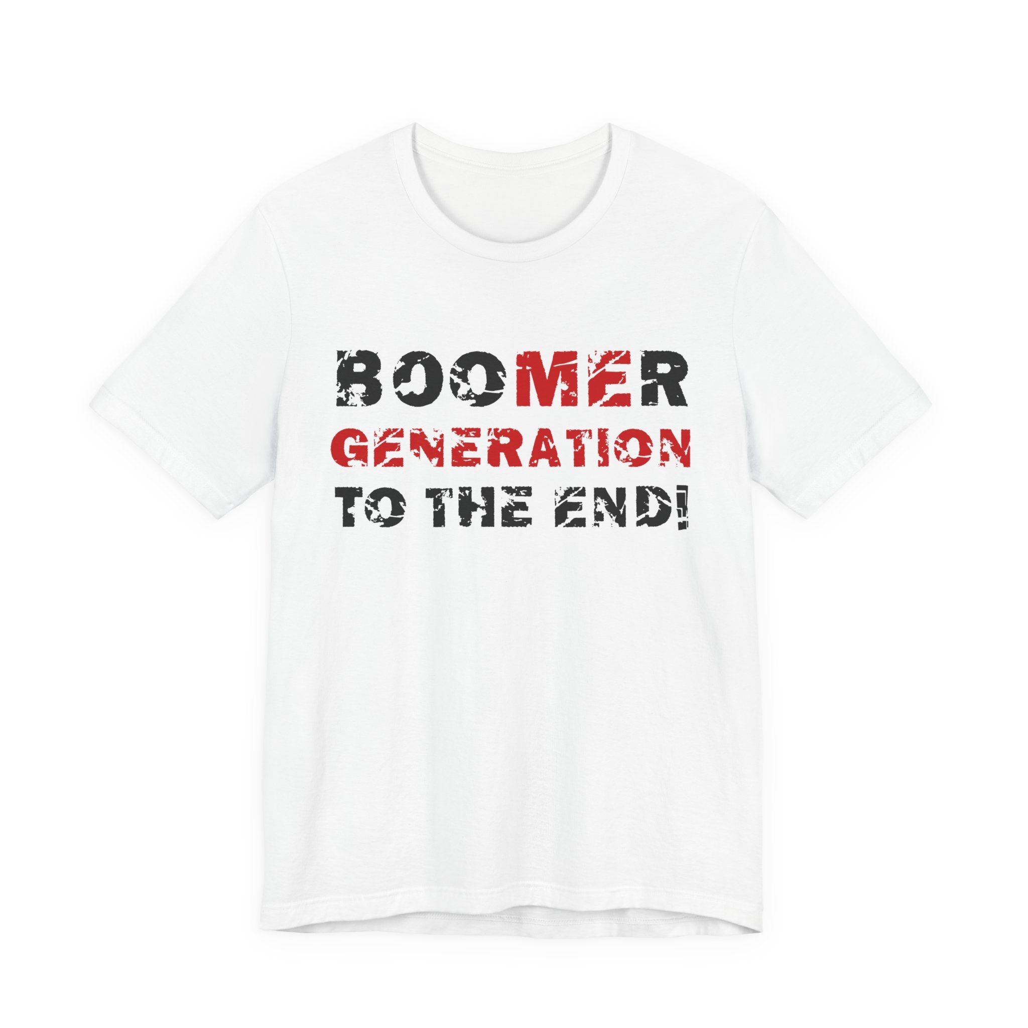 BooMEr GENERATION To The End!