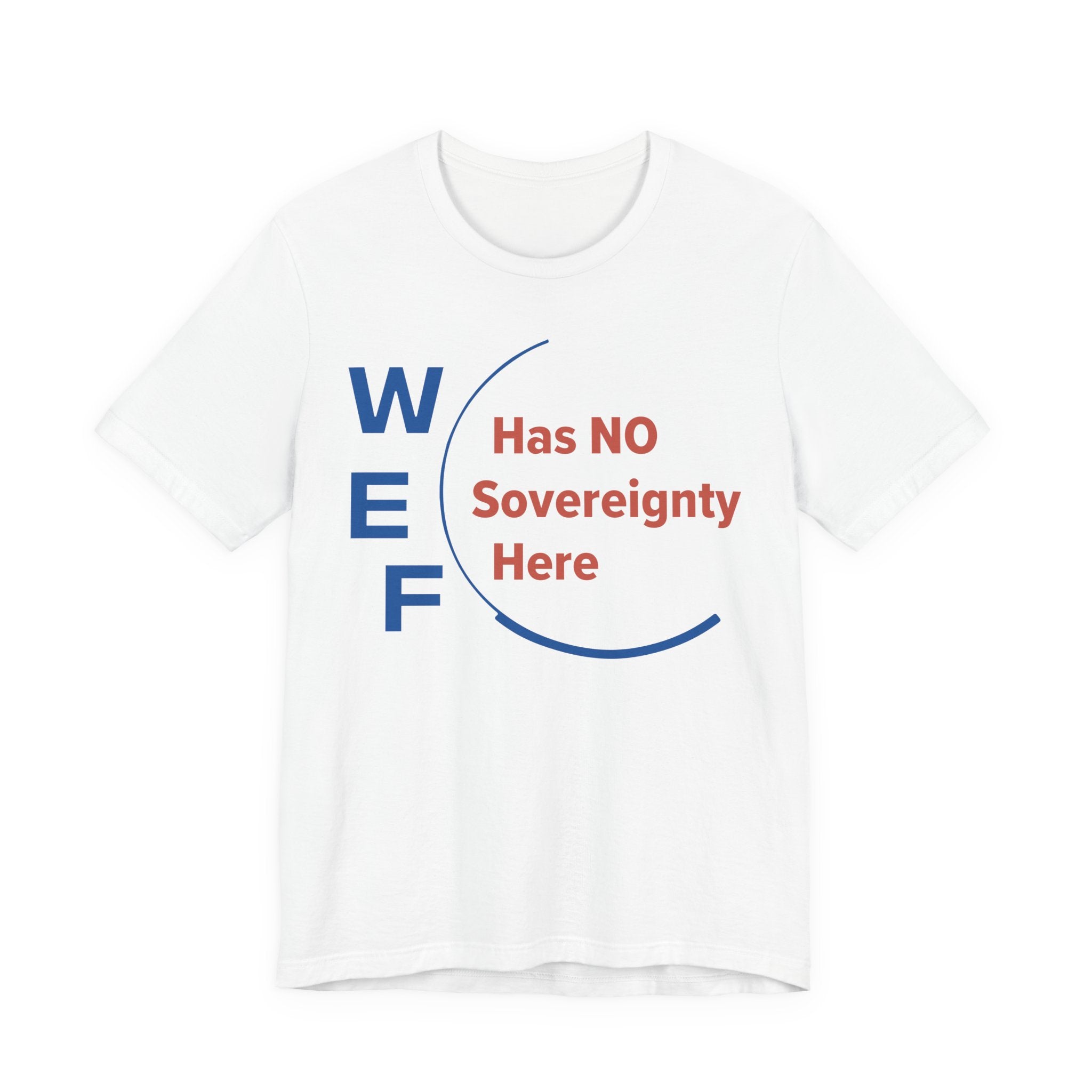 WEF - Has No Sovereignty Here