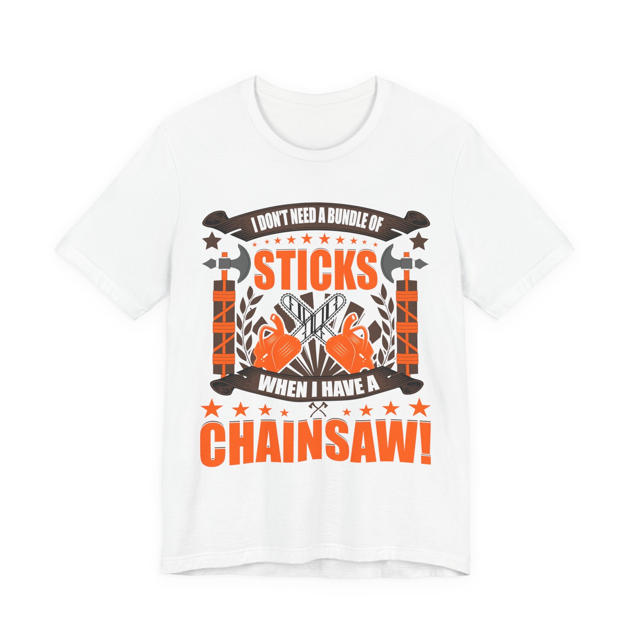 Chainsaw > Sticks