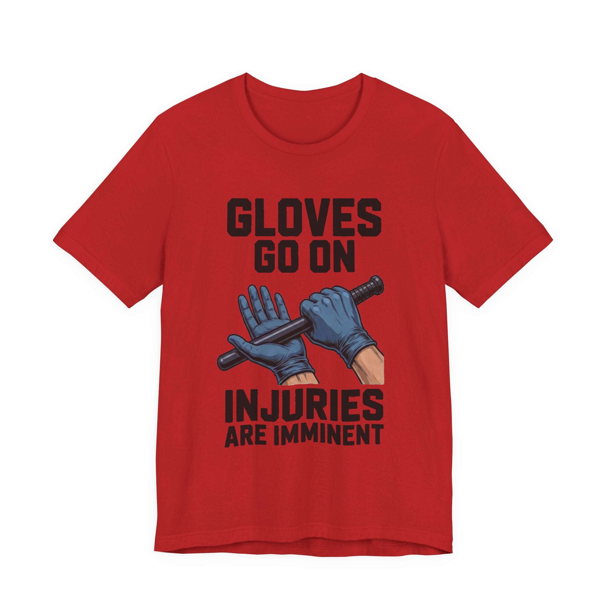 Gloves Go On - Injuries Are Imminent