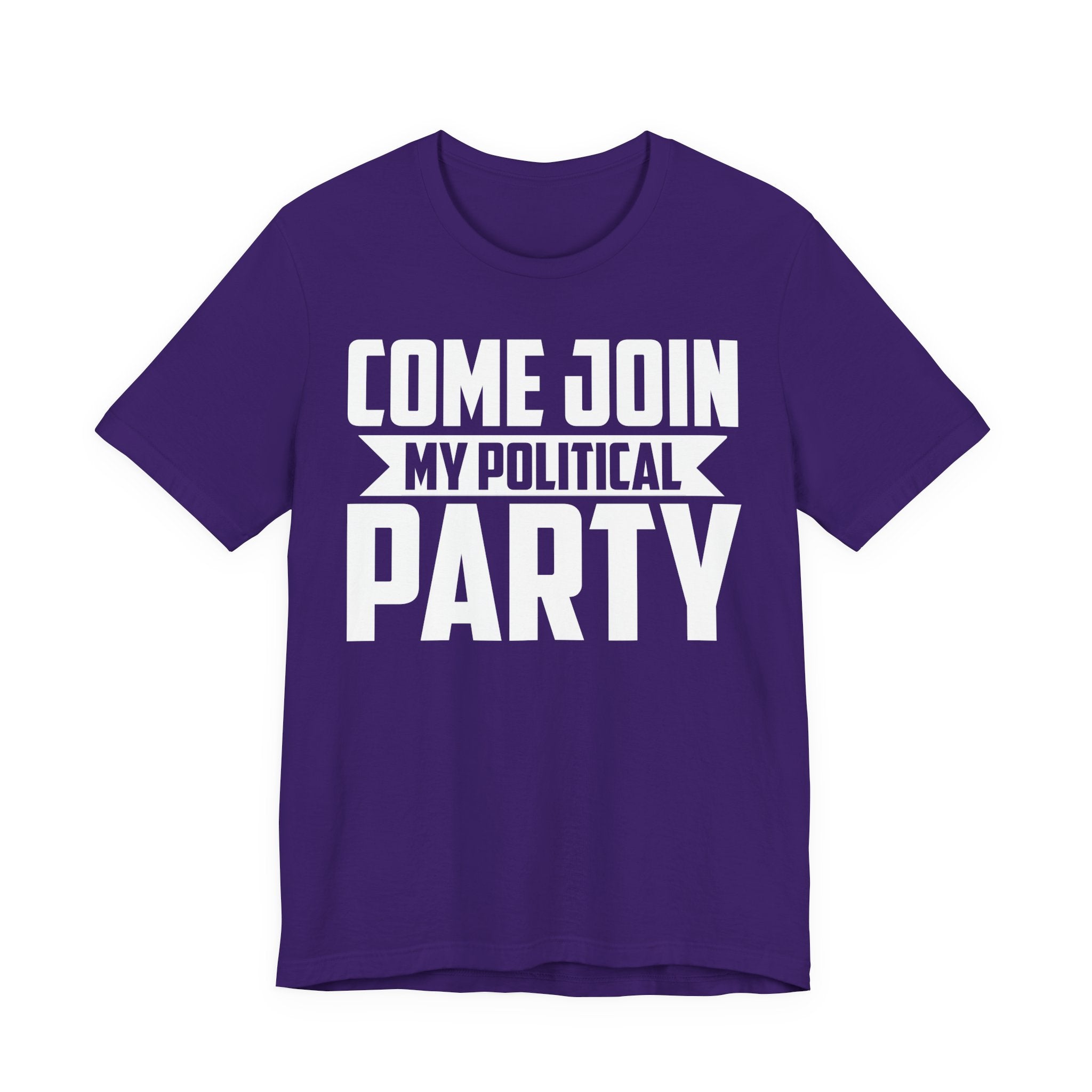 Come Join My Political Party