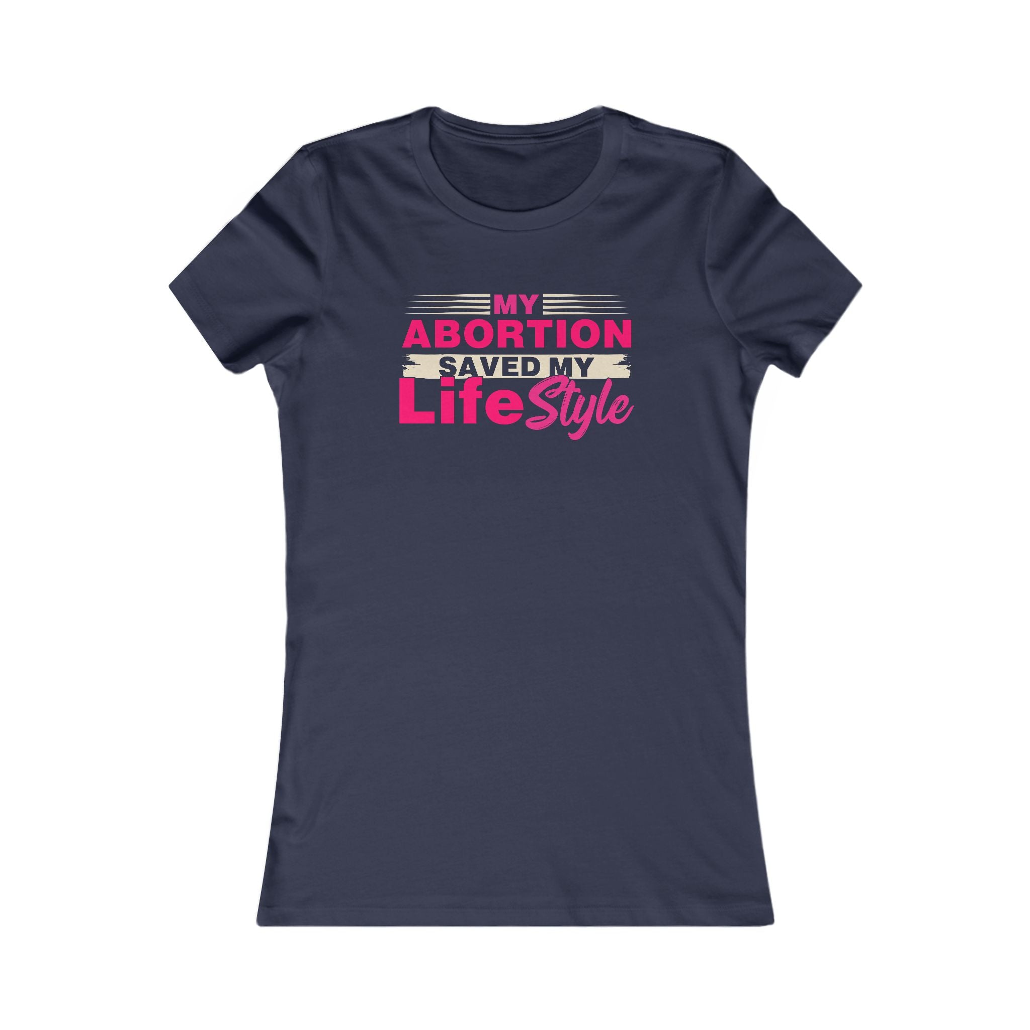 My Abortion Saved My Lifestyle