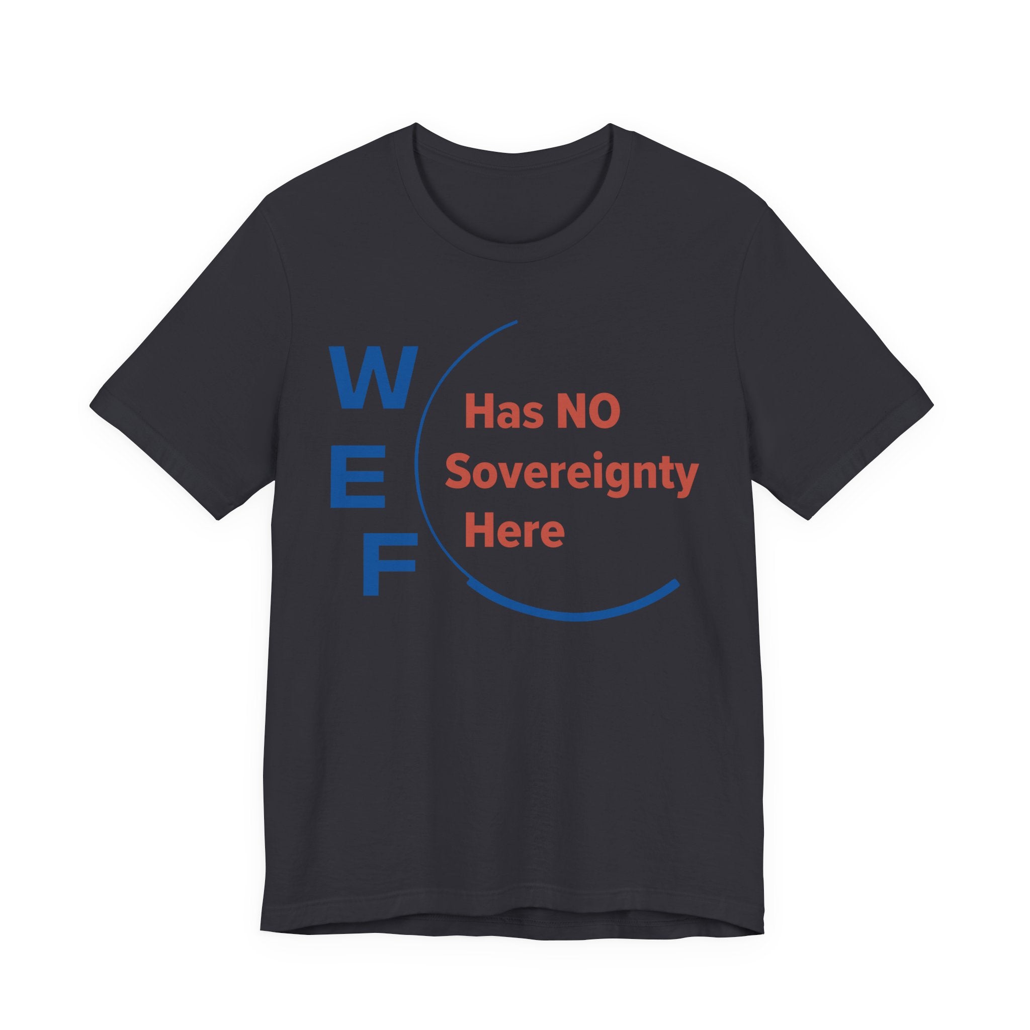 WEF - Has No Sovereignty Here