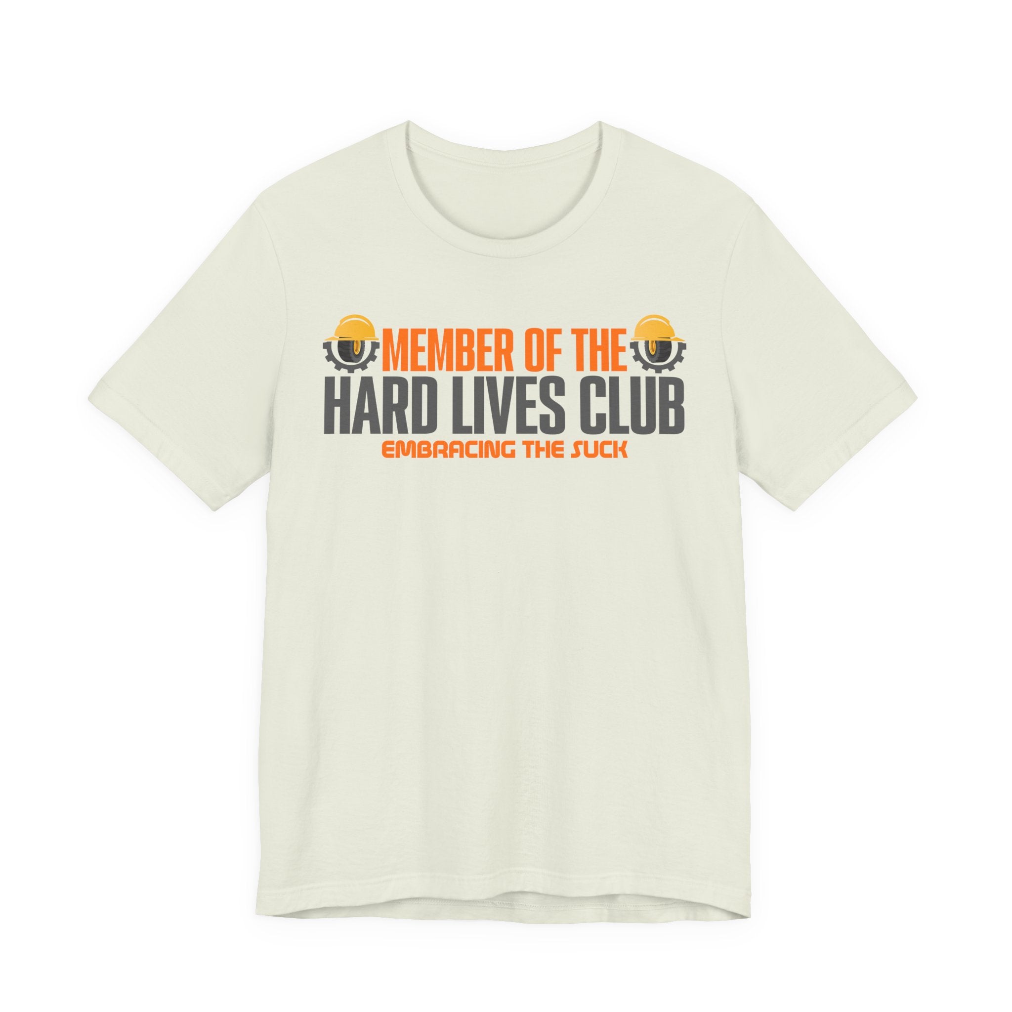 Member of the Hard Lives Club