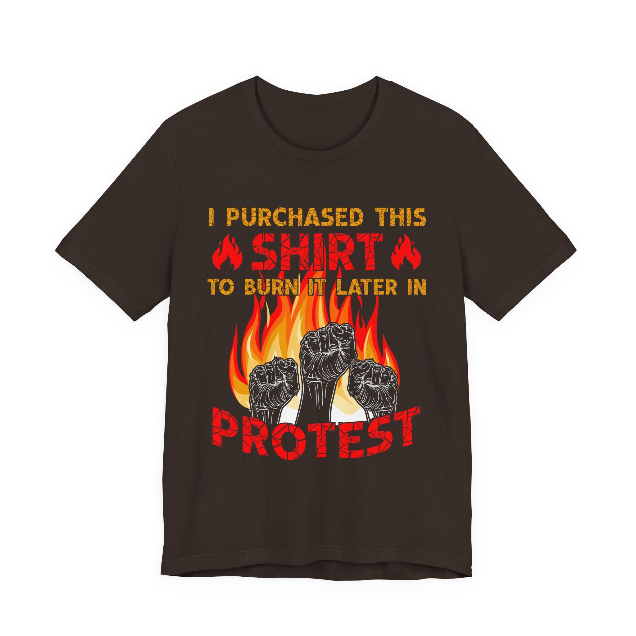 Burn This Shirt Later