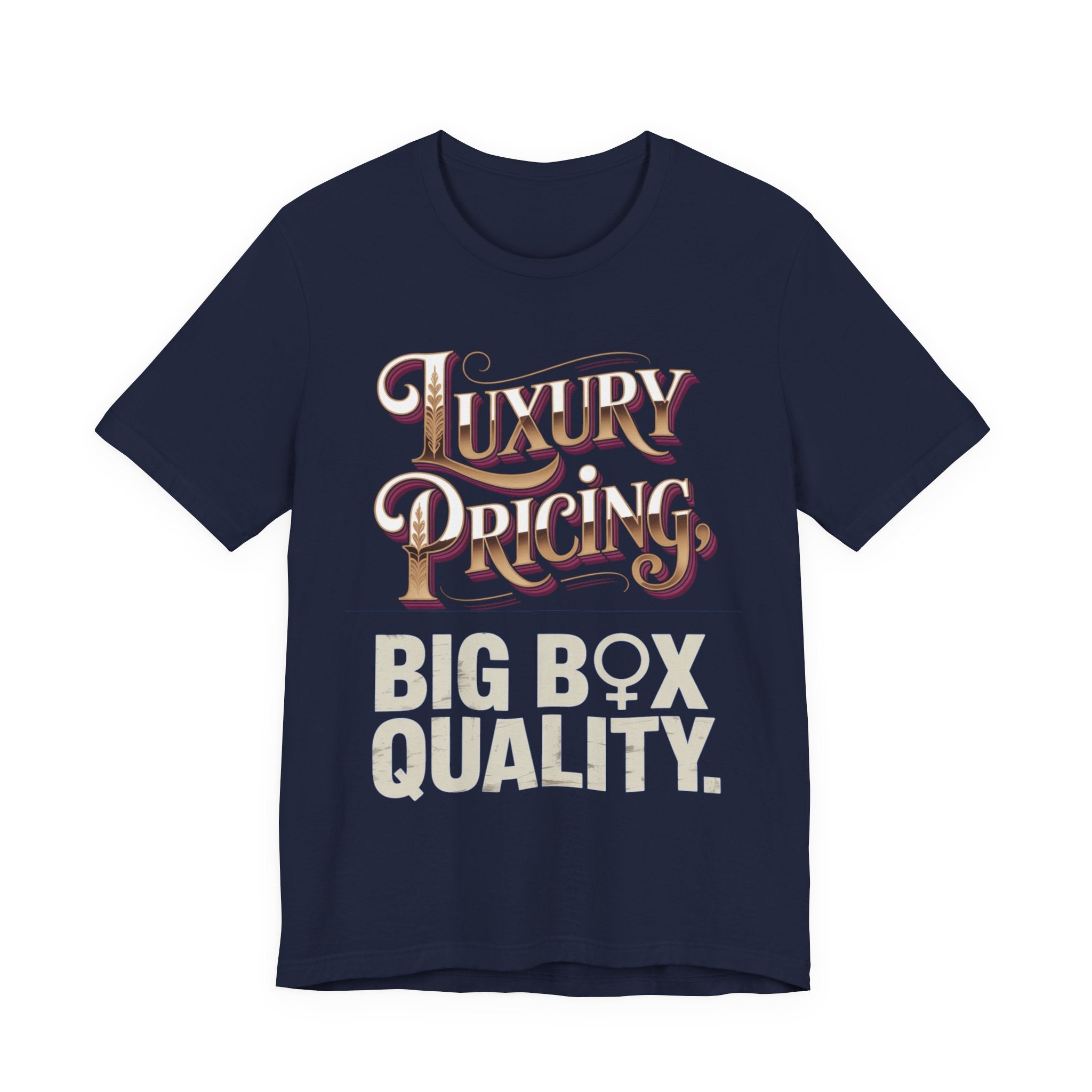 Luxury Pricing - Big Box Quality