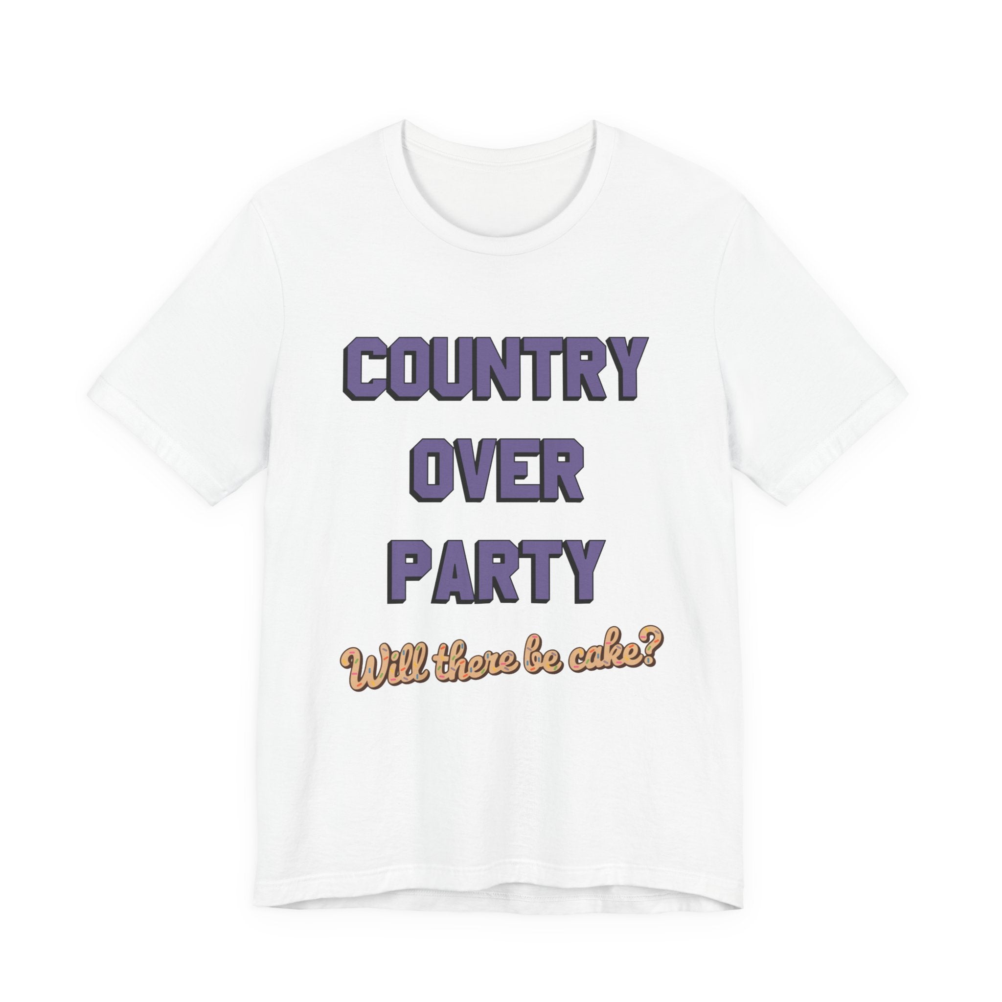 Country Over Party - Will There Be Cake?