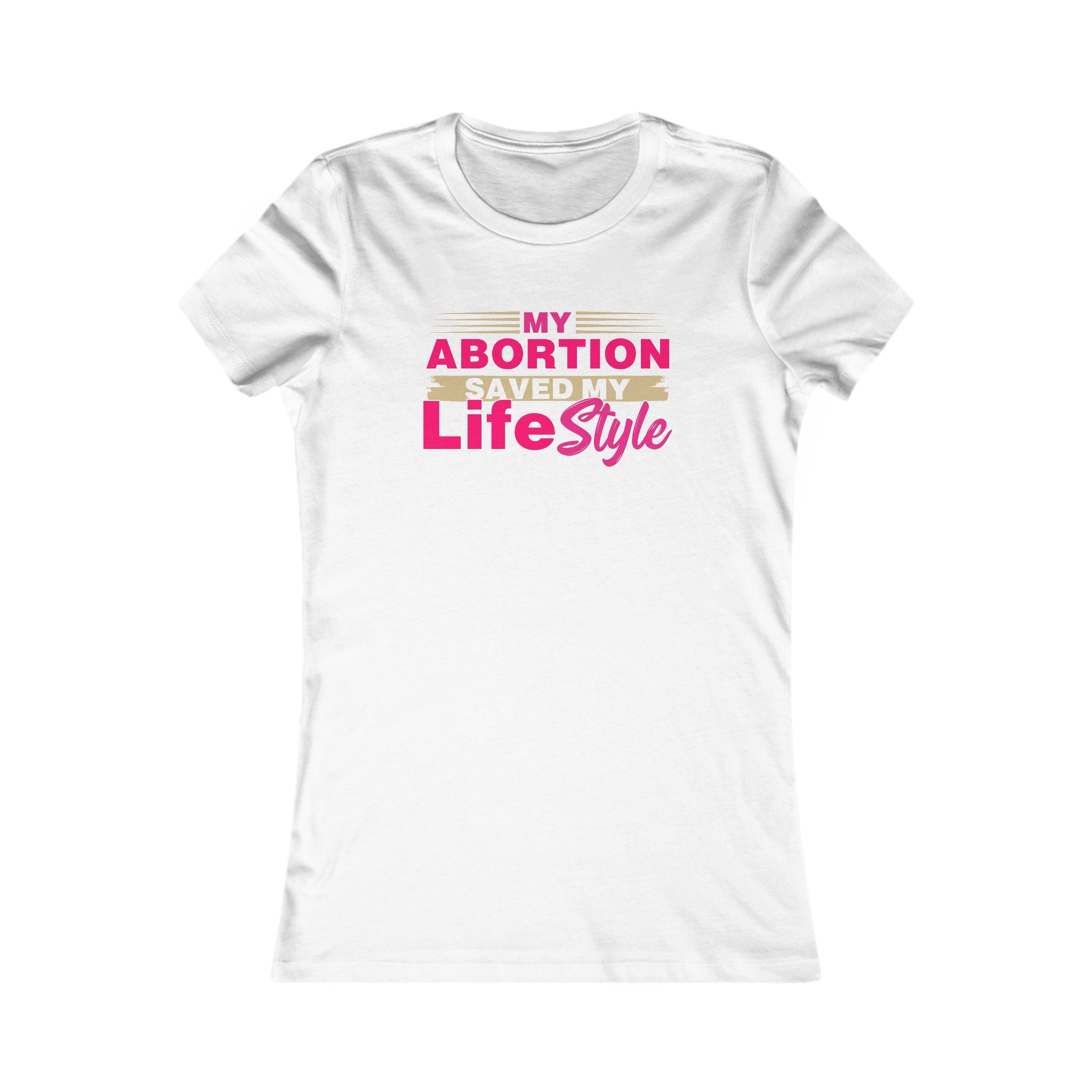 My Abortion Saved My Lifestyle