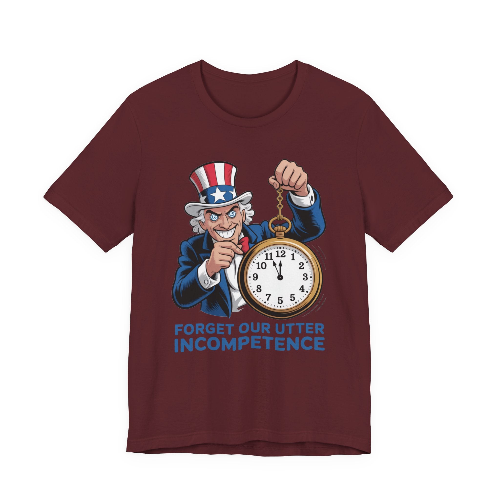 Forget Our Utter Incompetence - Uncle Sam