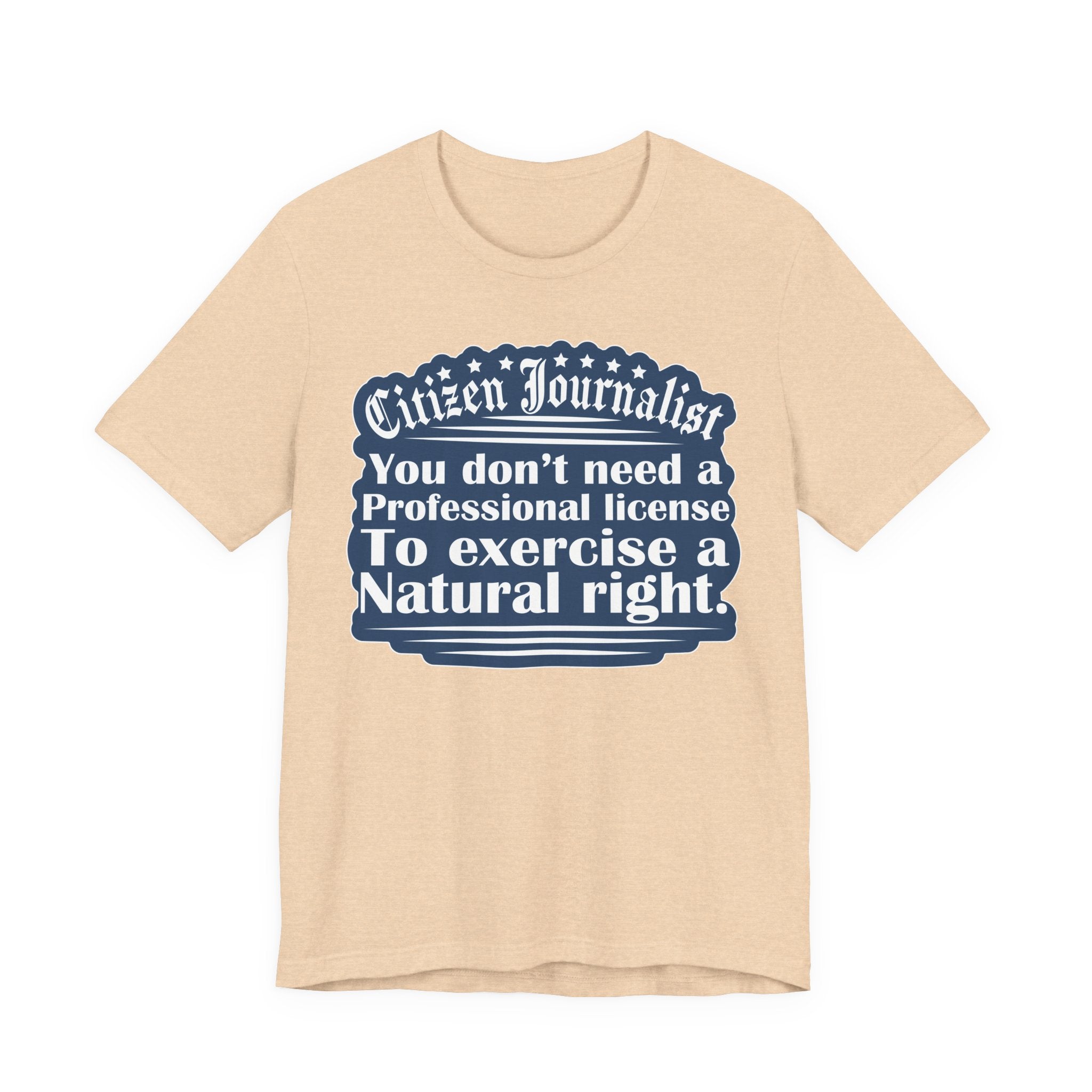Citizen Journalist - Natural Right