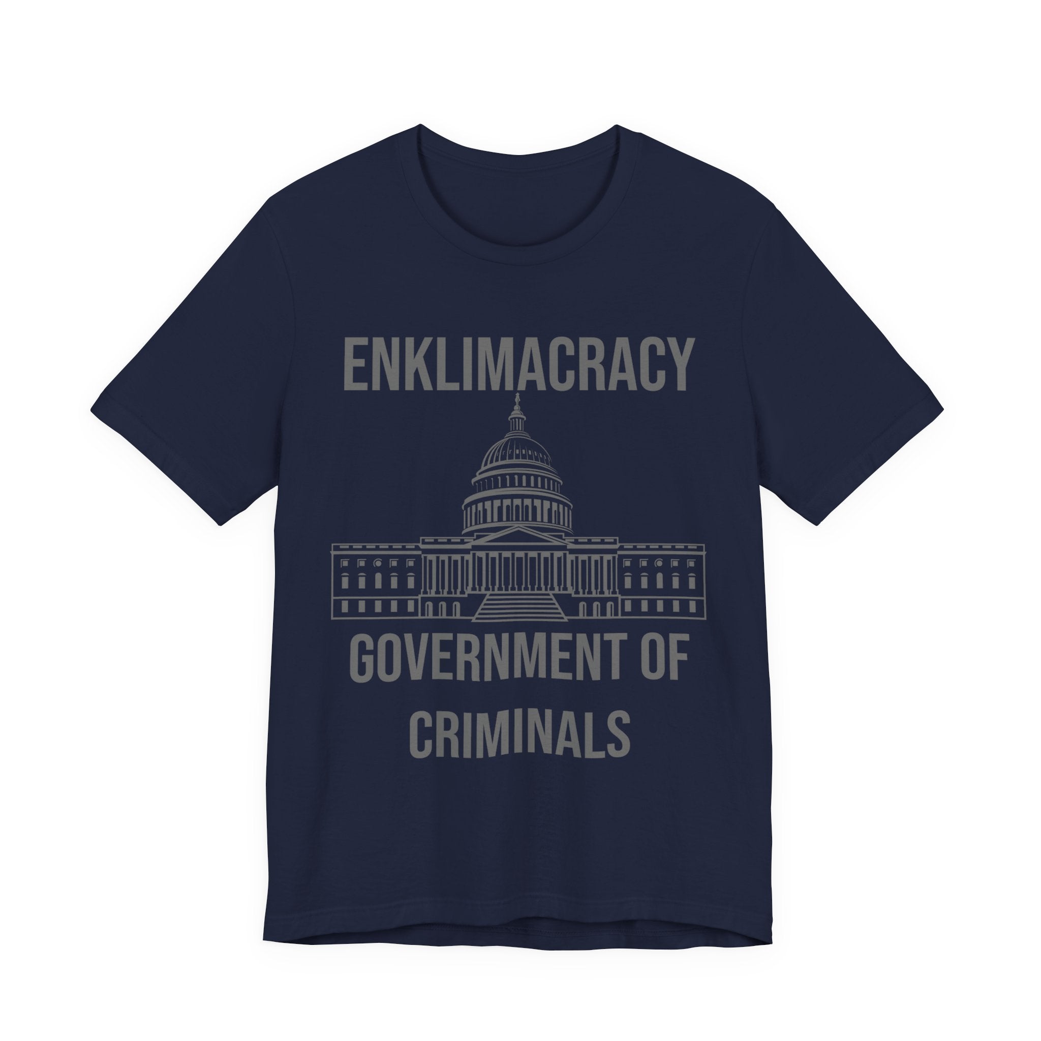 Enklimacracy - Government of Criminals