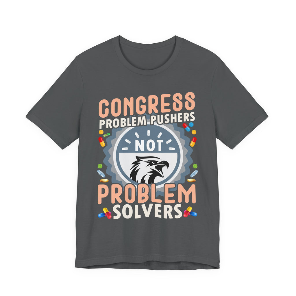 Problem Pushers Not Problem Solvers