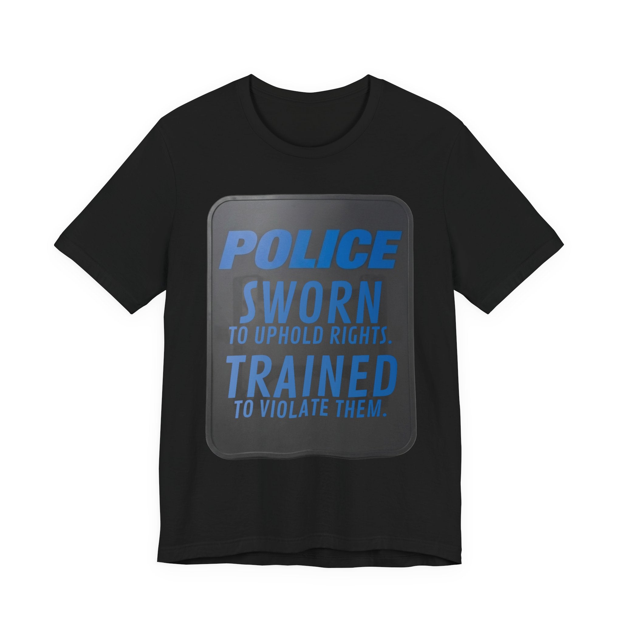 Riot Shield: Sworn-Trained