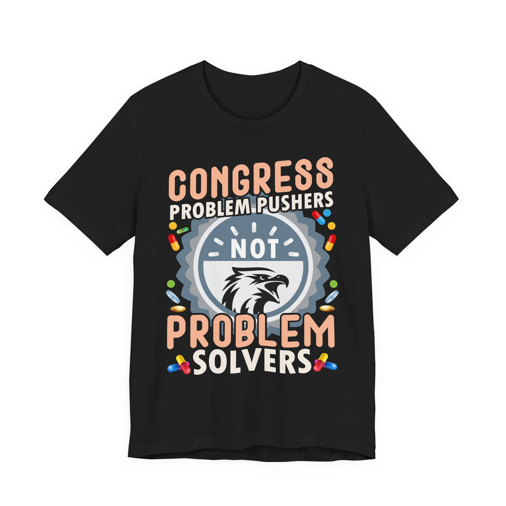 Problem Pushers Not Problem Solvers