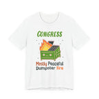 Congress - Mostly Peaceful Dumpster Fire