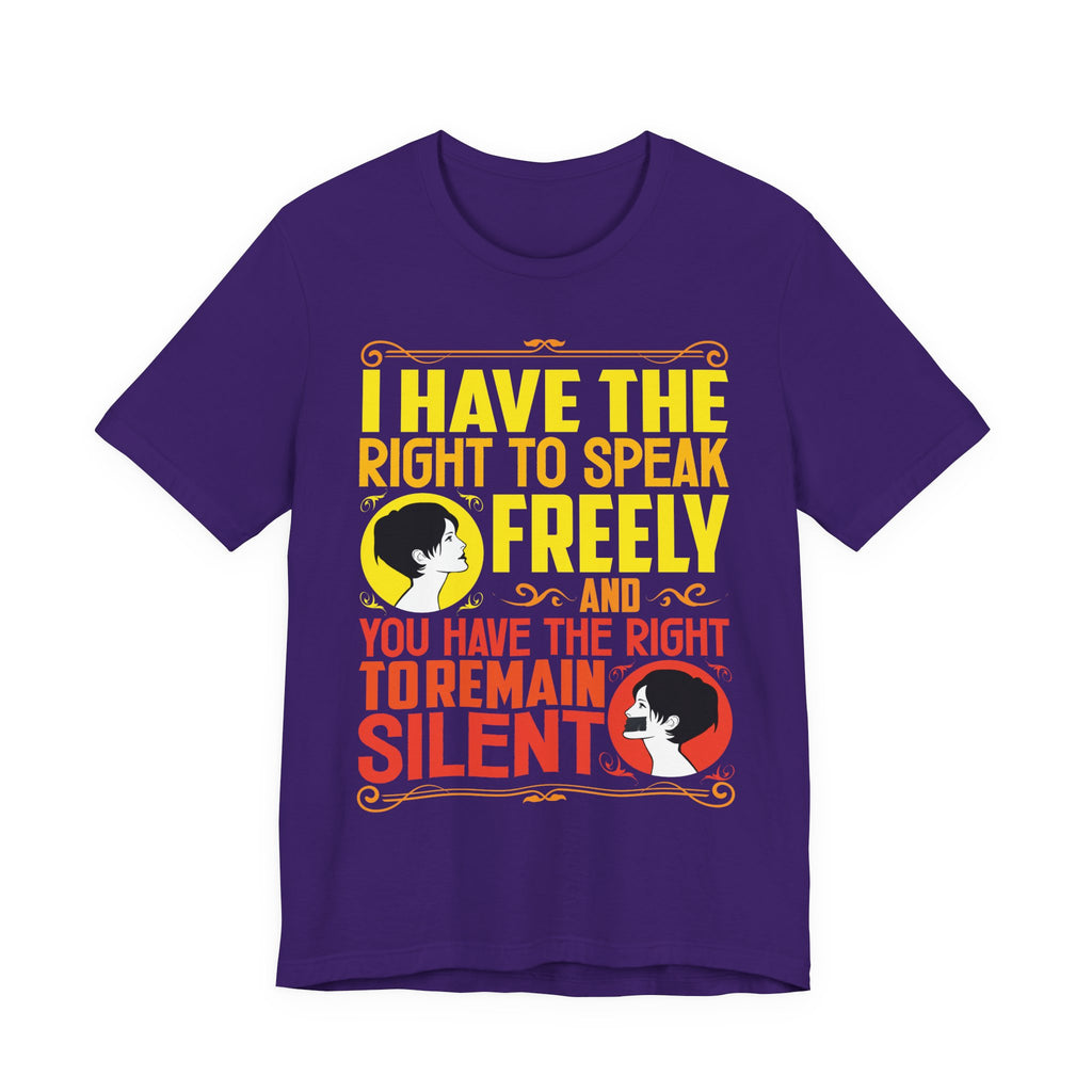 Speak Freely - Remain Silent [Adult Tee]