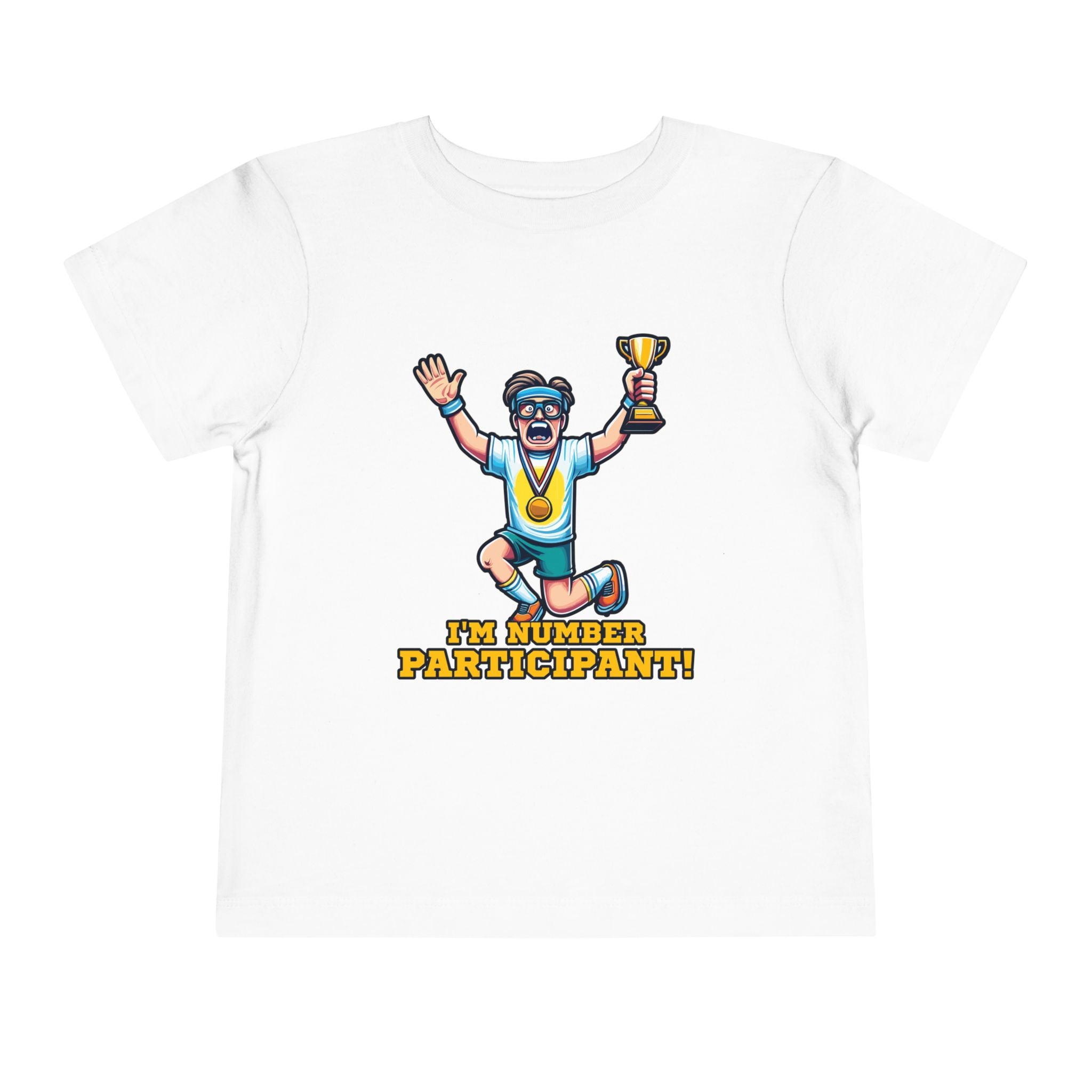 I'm Number Participant [Toddler Tee]