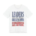 Leaders have two things: Goals & Followers. Congress has neither.