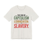 Capitalism - Communism - Slavery