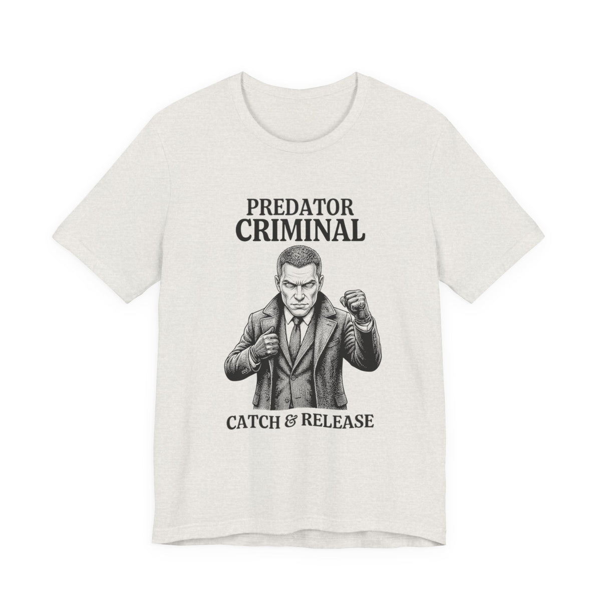 Predator Criminal - Catch & Release