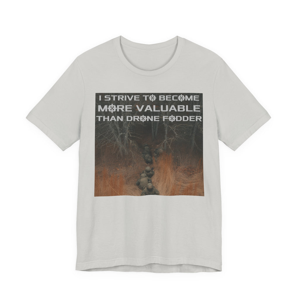 I Strive to Become More Valuable Than Drone Fodder - NSFW